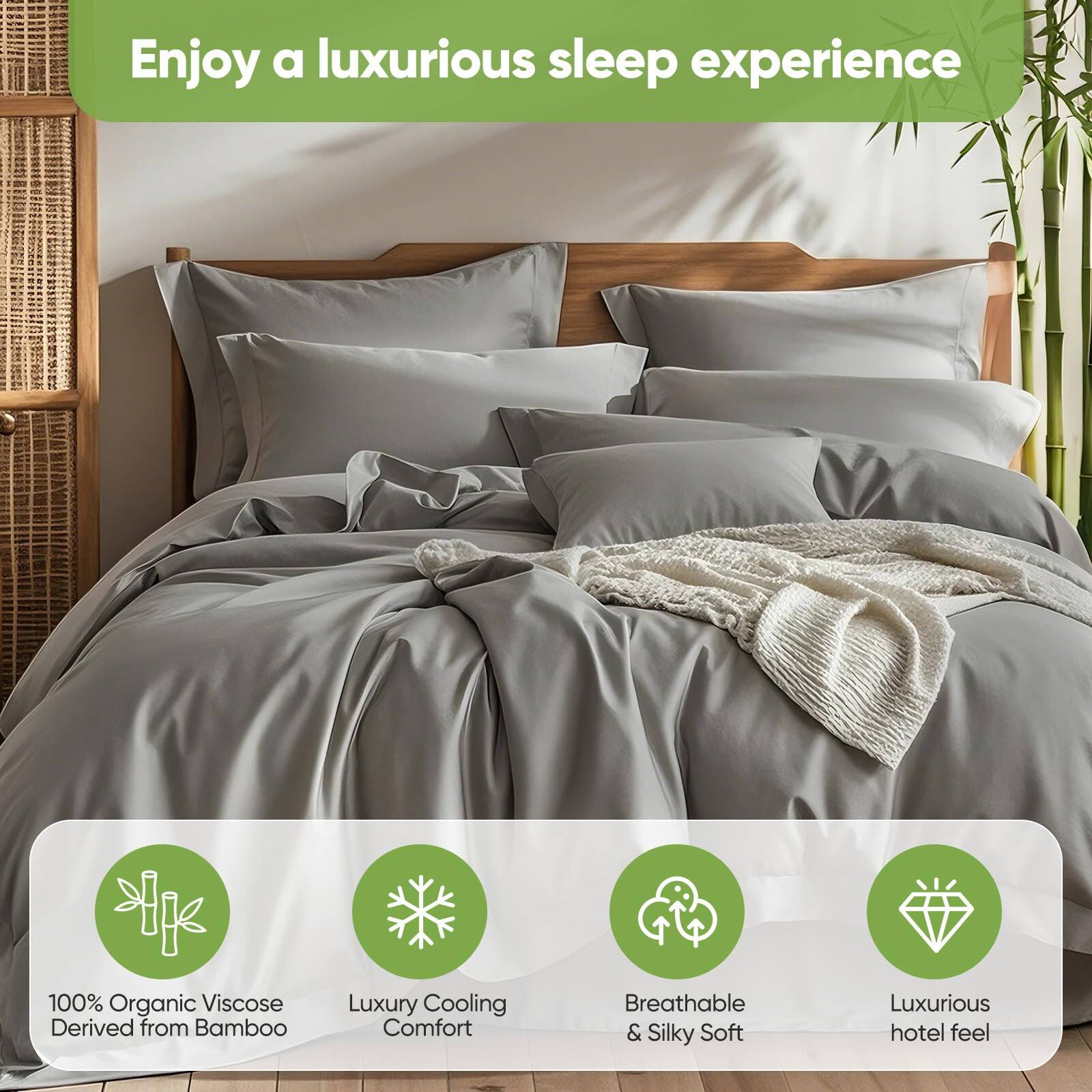 Enjoy a luxurious sleep experience

- 100% Organic Viscose Derived from Bamboo
- Luxury Cooling Comfort
- Breathable & Silky Soft
- Luxurious hotel feel