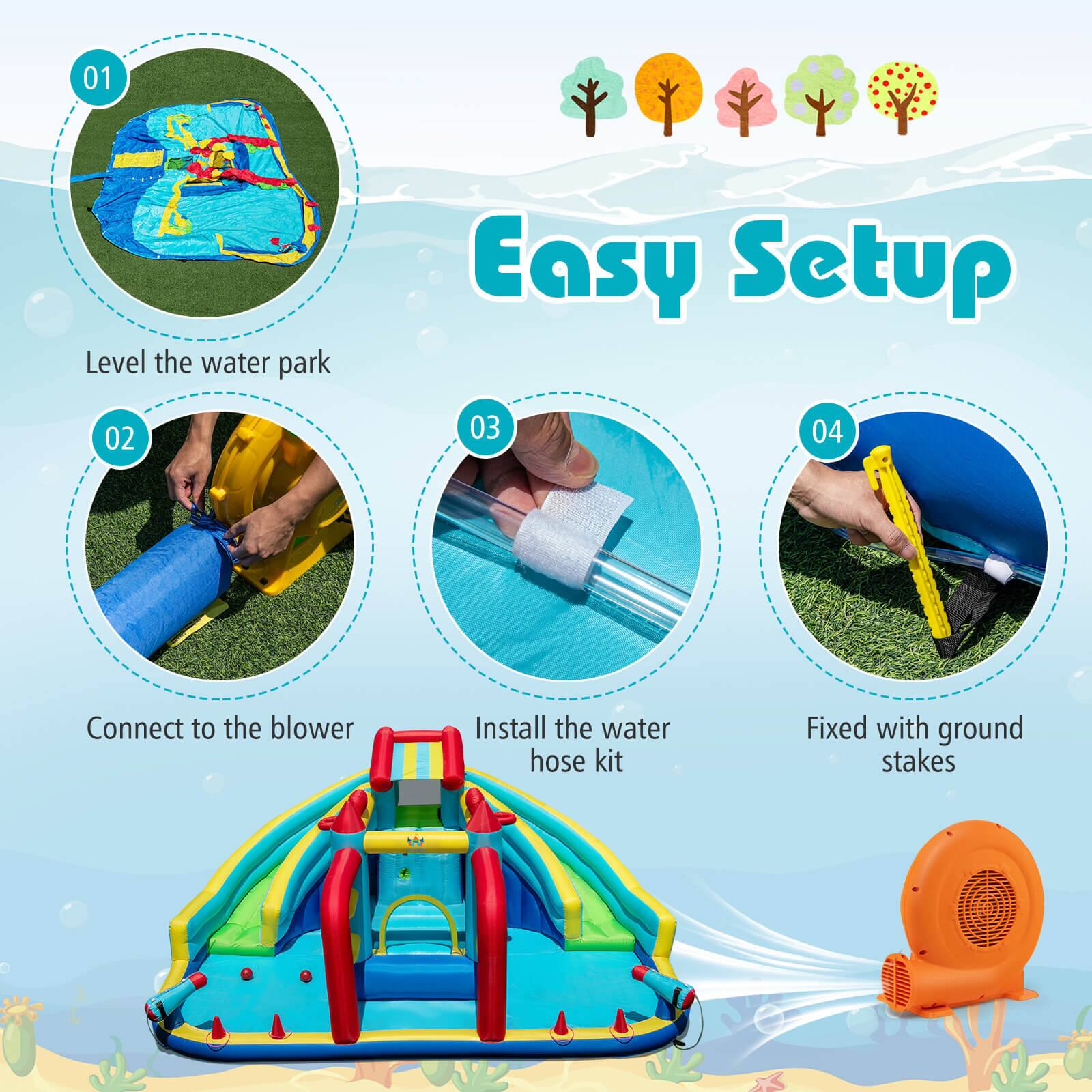 Easy Setup

01 Level the water park

02 Connect to the blower

03 Install the water hose kit

04 Fixed with ground stakes