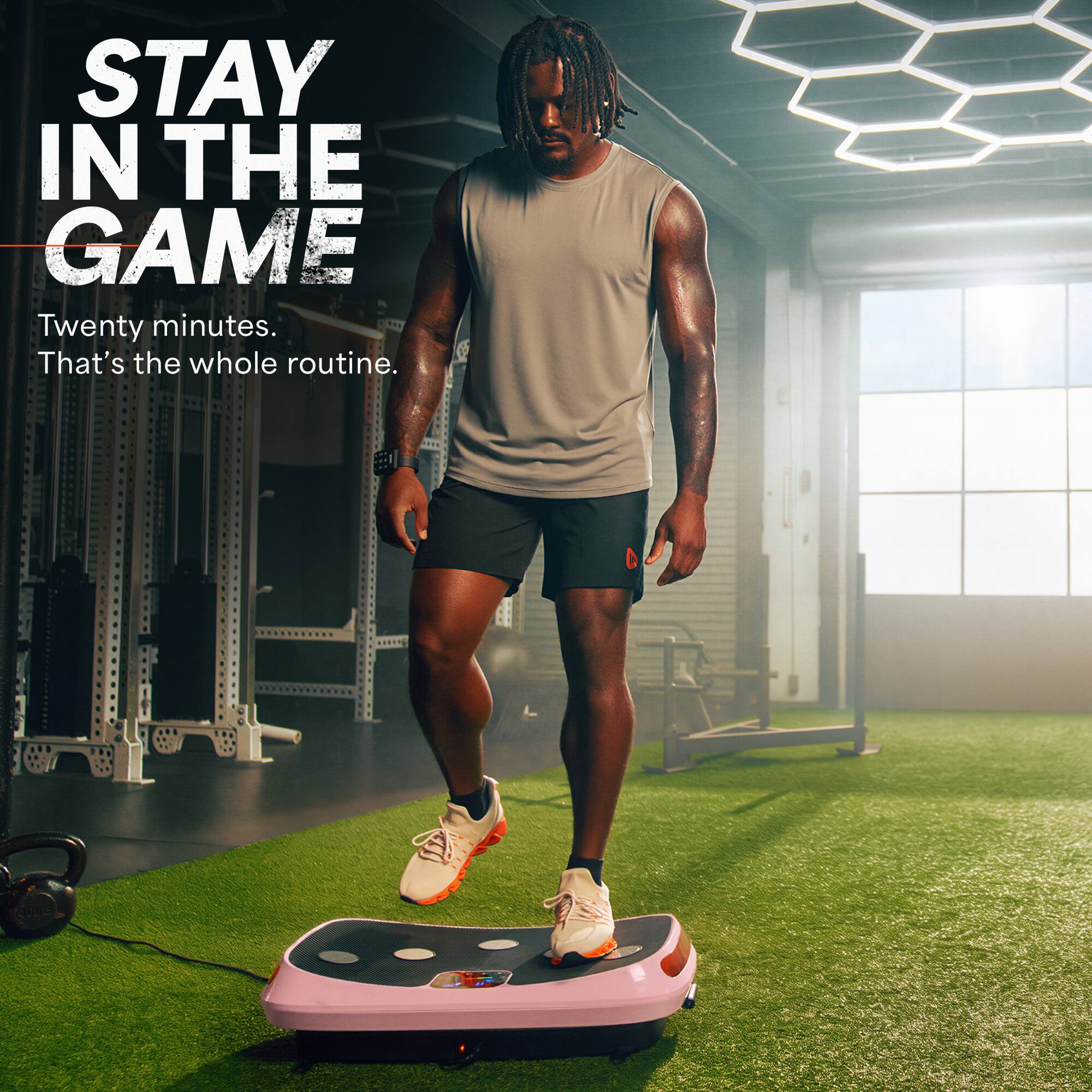 STAY IN THE GAME  
Twenty minutes.  
That's the whole routine.