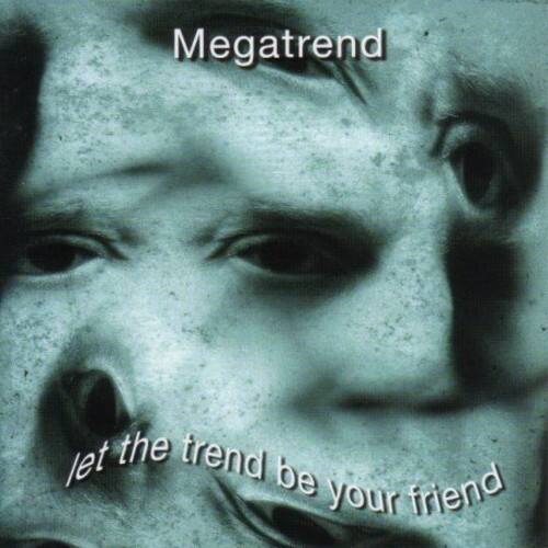 Megatrend - Let the Trend Be Your Friend   - COMPACT DISCS [CD] price history on PriceWatchPro