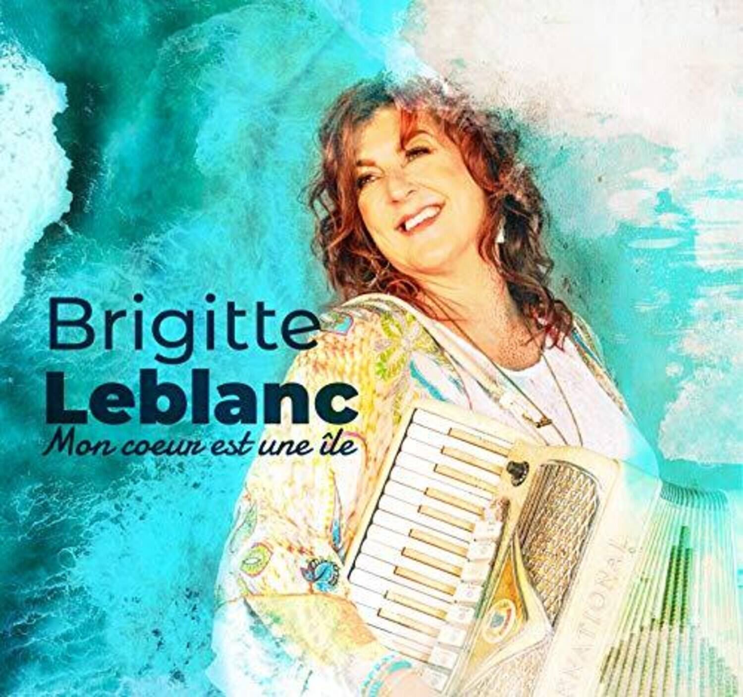 Brigitte Leblanc  
Mon cœur est une île