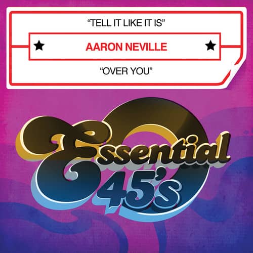 Aaron Neville - Tell It Like It Is / Over You  - COMPACT DISCS