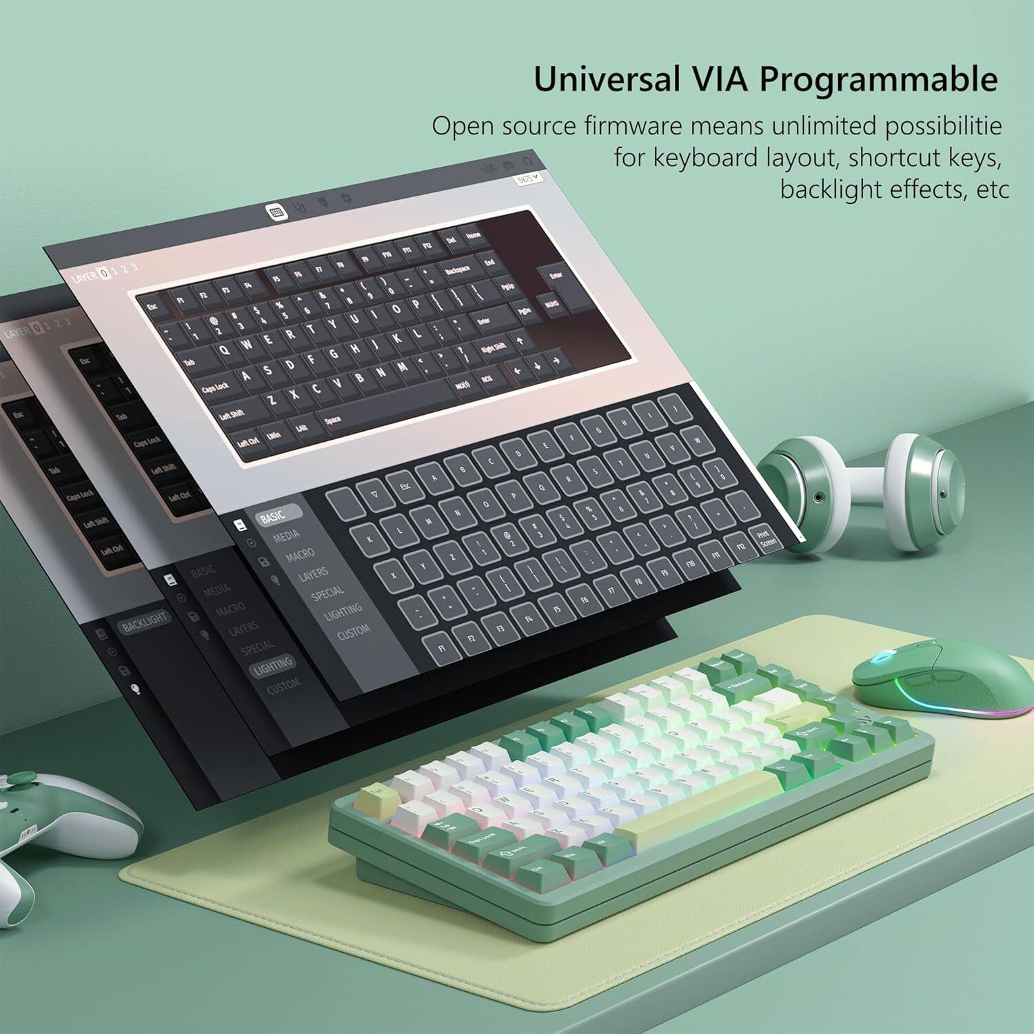 Universal VIA Programmable  
Open source firmware means unlimited possibilities for keyboard layout, shortcut keys, backlight effects, etc.