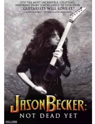 Jason Becker: Not Dead Yet  - DVD