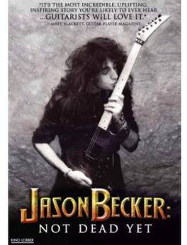 Jason Becker: Not Dead Yet - DVD