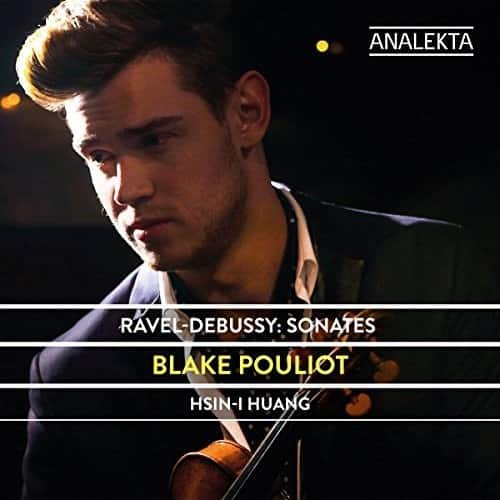 Debussy / Pouliot / Huang - Sonates  - COMPACT DISCS
