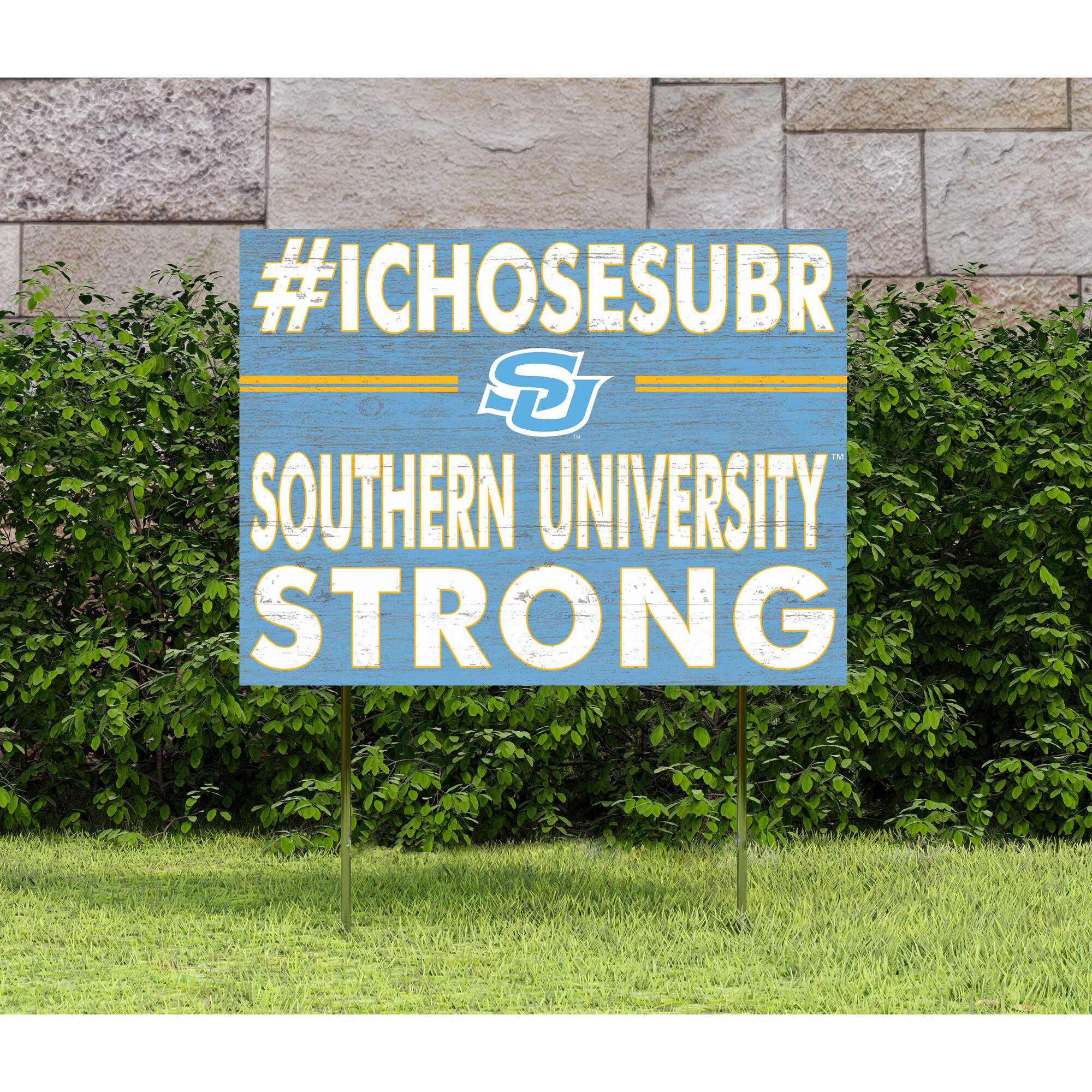 #ICHOOSESUBR  
SOUTHERN UNIVERSITY  
STRONG