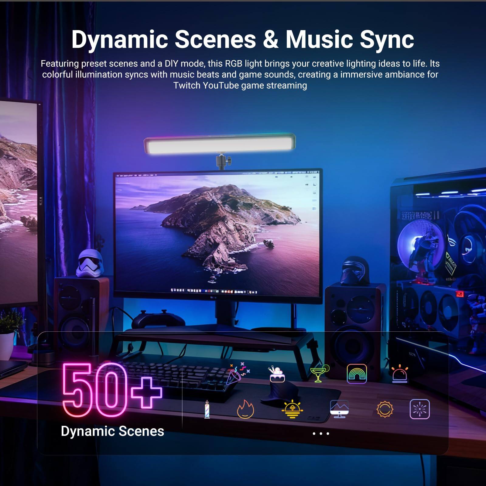 Dynamic Scenes & Music Sync

Featuring preset scenes and a DIY mode, this RGB light brings your creative lighting ideas to life. Its colorful illumination syncs with music beats and game sounds, creating an immersive ambiance for Twitch YouTube game streaming.

50+ Dynamic Scenes