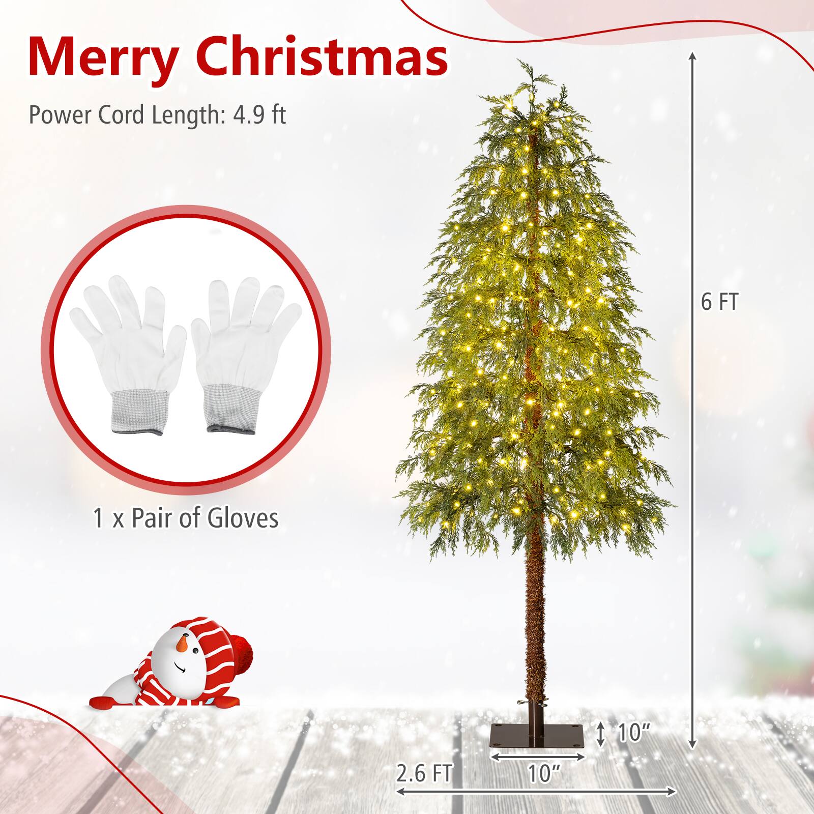 Merry Christmas  
Power Cord Length: 4.9 ft  
1 x Pair of Gloves  
6 FT  
2.6 FT  
10"