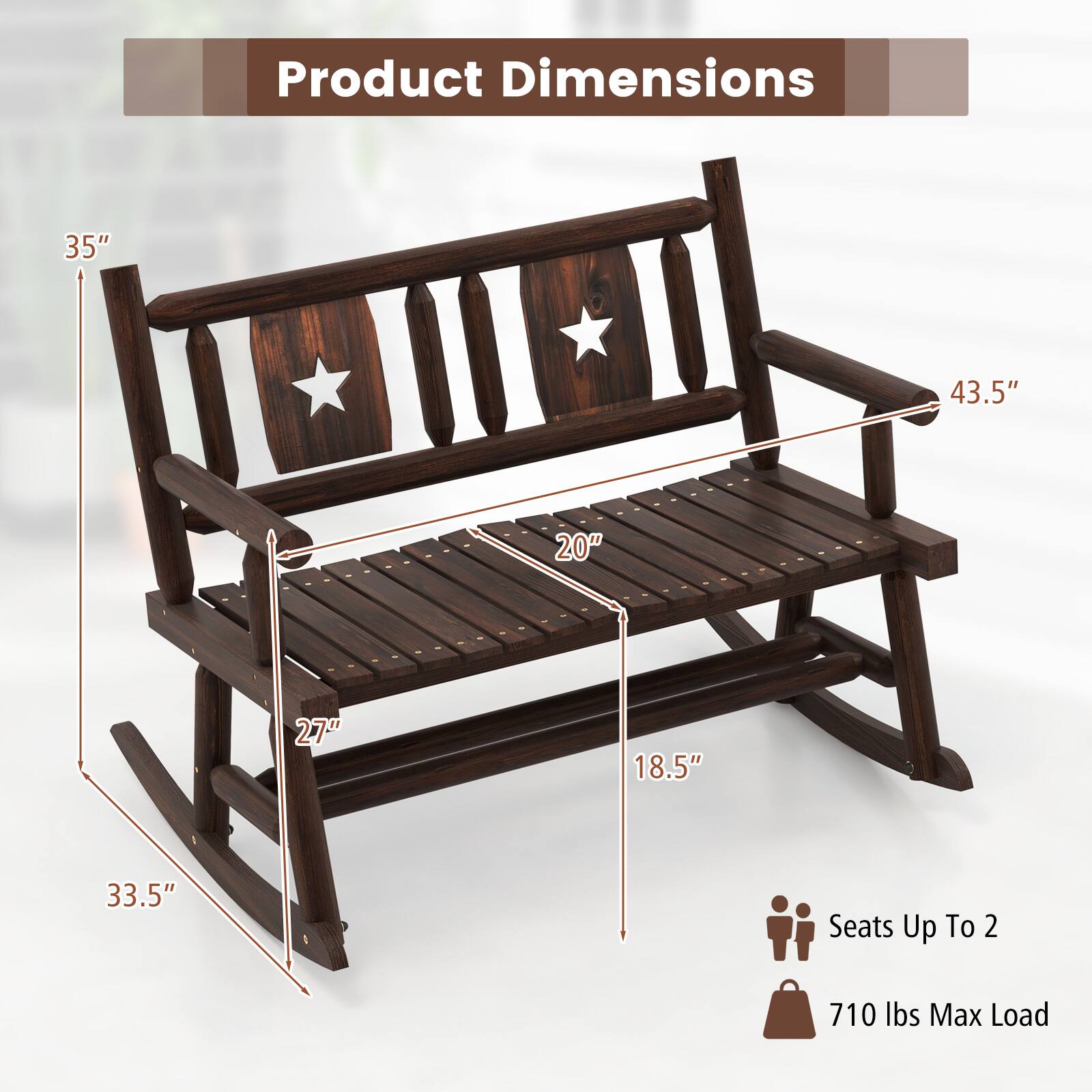 Product Dimensions: 35" x 43.5" x 20" x 27" x 18.5" x 33.5"
Seats Up To 2
710 lbs Max Load