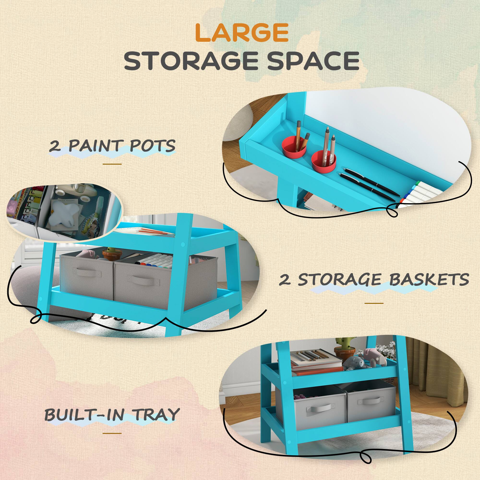 LARGE STORAGE SPACE

- 2 PAINT POTS
- 2 STORAGE BASKETS
- BUILT-IN TRAY
