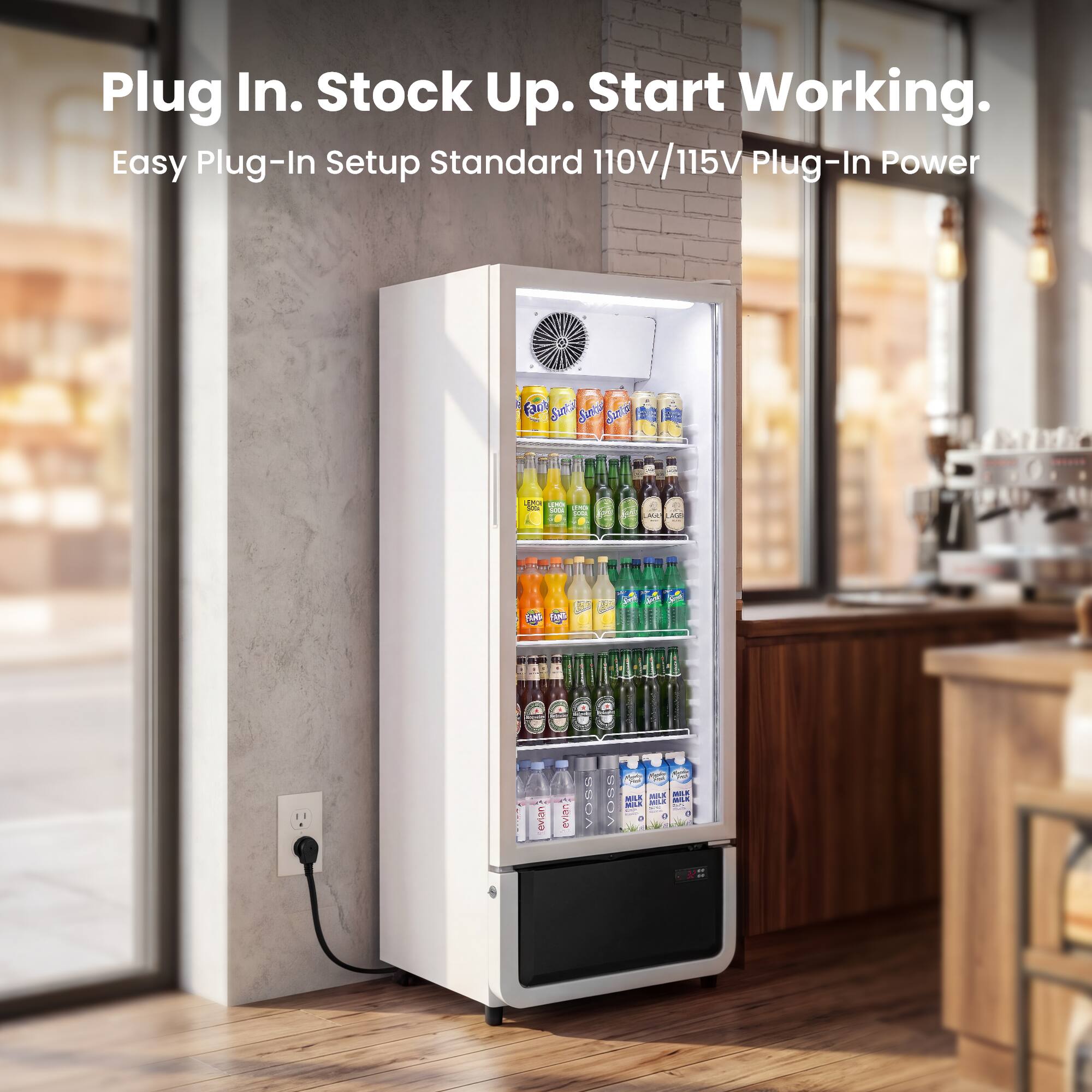 Plug In. Stock Up. Start Working.  
Easy Plug-In Setup Standard 110V/115V Plug-In Power