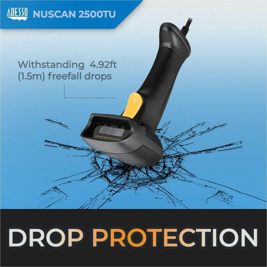 ADESSO NUSCAN 2500TU

Withstanding 4.92ft (1.5m) freefall drops

DROP PROTECTION