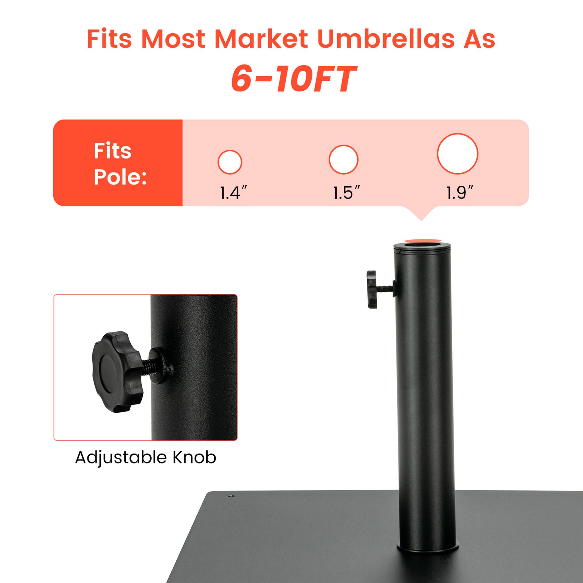 Fits Most Market Umbrellas As 6-10FT

Fits Pole: 1.4" 1.5" 1.9"

Adjustable Knob