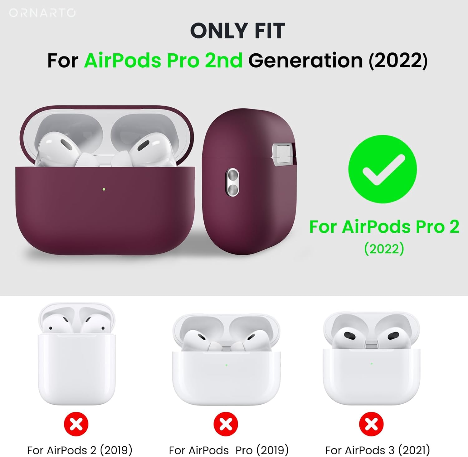 ORNARTO ONLY FIT For AirPods Pro 2nd Generation (2022) For AirPods Pro 2 (2022) x For AirPods 2 (2019) x For AirPods Pro (2019) x For AirPods 3 (2021)