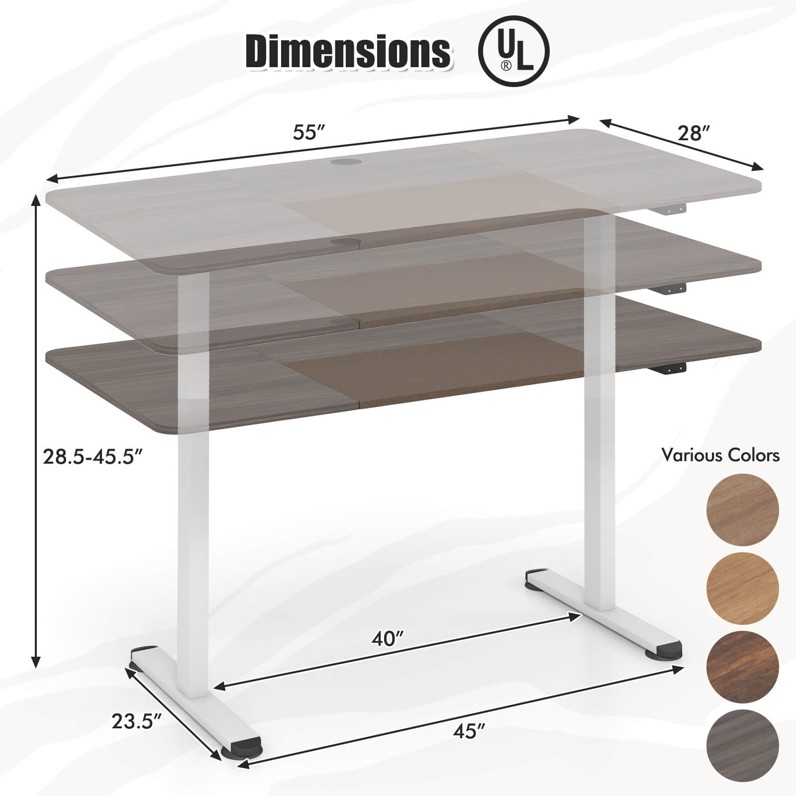 Dimensions: L 55" 28" 28.5-45.5" Various Colors 40" 23.5" 45"