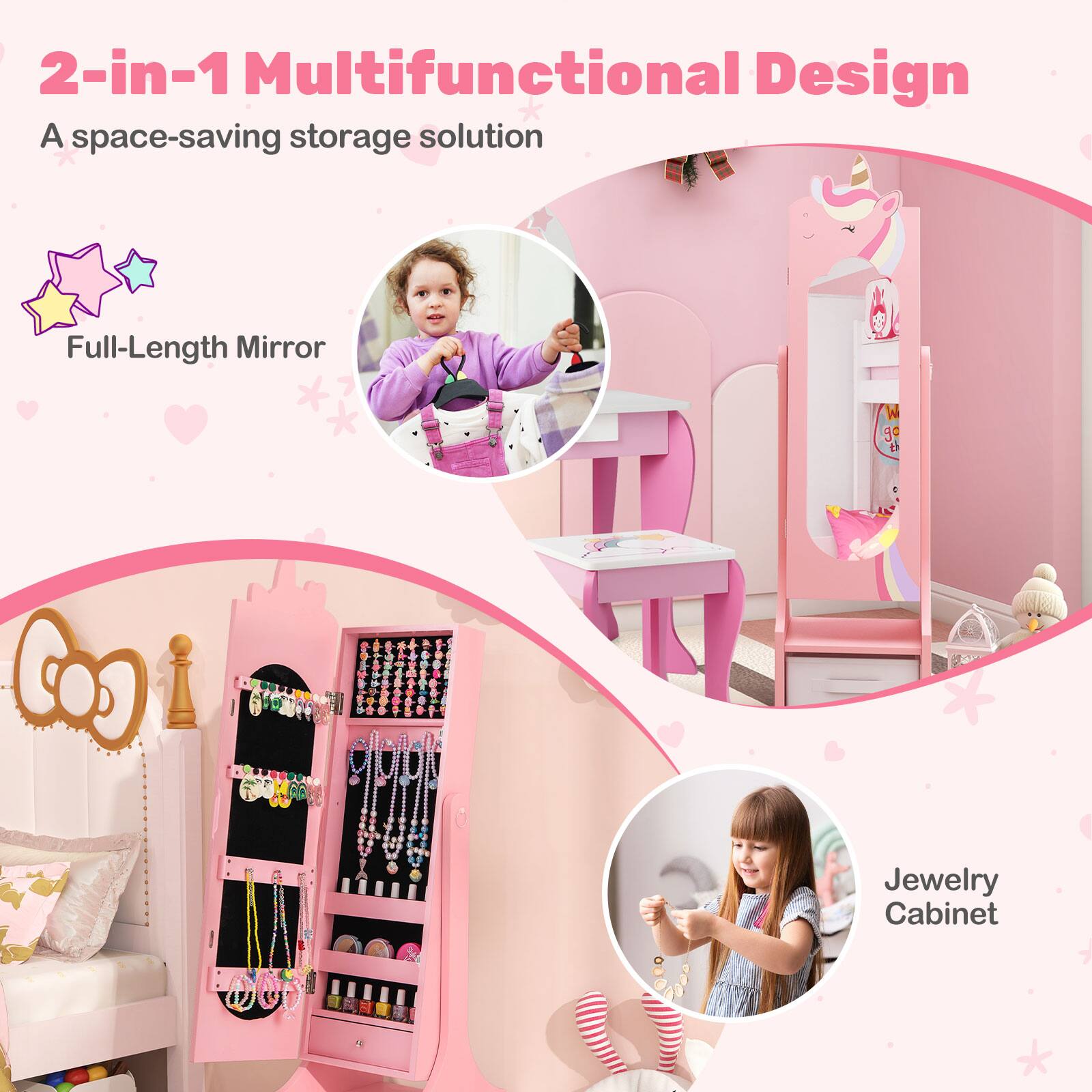 2-in-1 Multifunctional Design  
A space-saving storage solution  

Full-Length Mirror  

Jewelry Cabinet