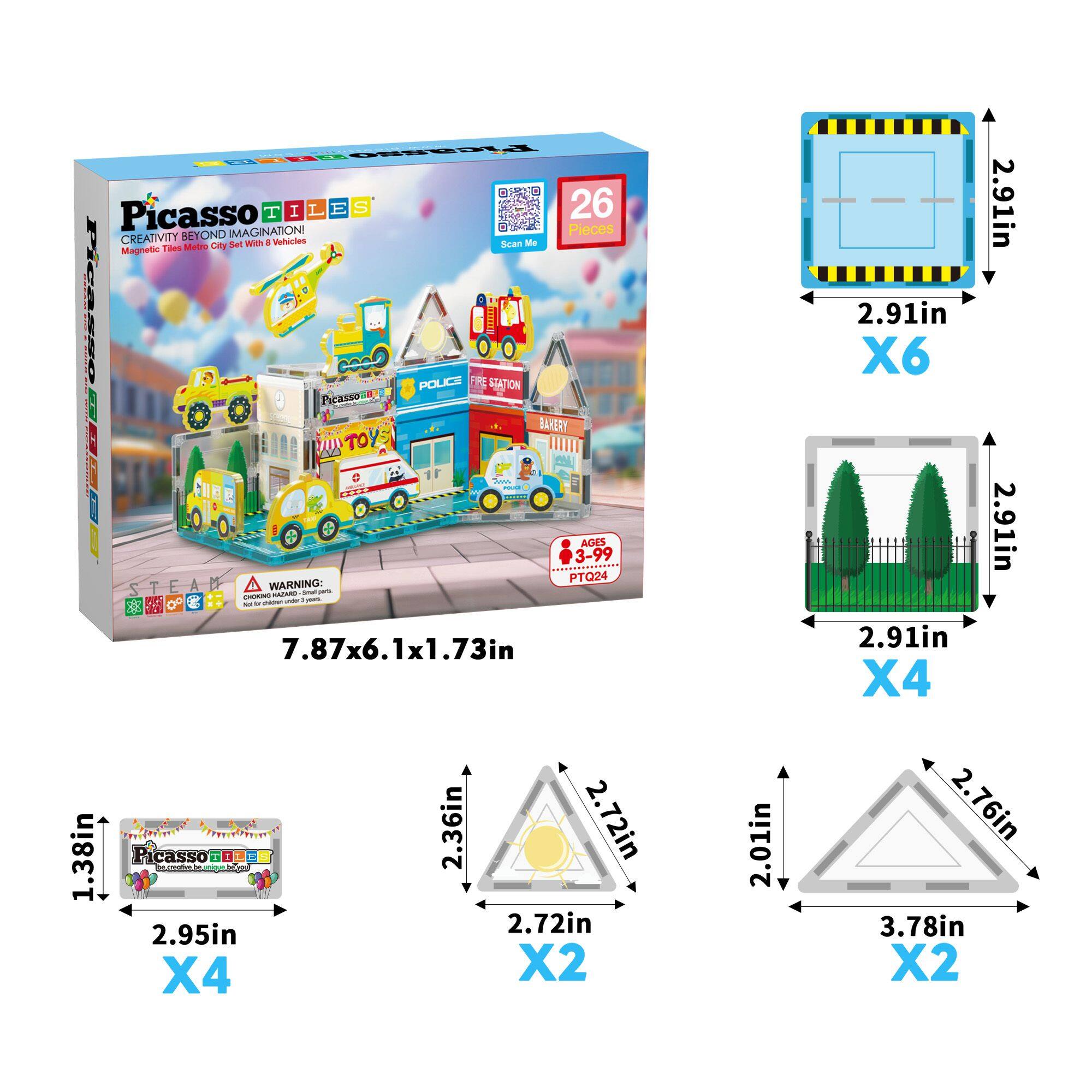PE Picasso Tiles 26 Pieces Creativity Beyond Imagination! Magnetic Tiles Metro City Set with 8 Vehicles - Police Station, Bakery, Toy Shop, School - Ages 3-99 - PTQ24

WARNING: Not for children under 3 years.

7.87x6.1x1.73in
2.91in x6
2.91in x4
2.91in x4
1.38in x4
2.95in x4
2.36in x2
2.72in x2
2.01in x2
2.72in x2
3.78in x2