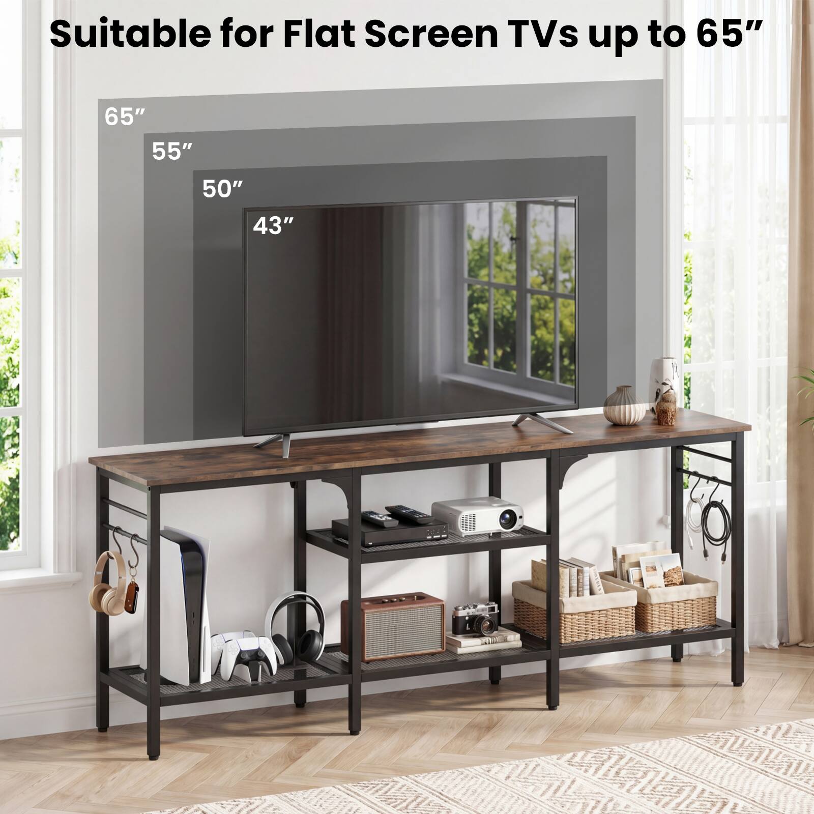 Suitable for Flat Screen TVs up to 65"  
65" 55" 50" 43"