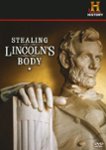 Front Standard. Stealing Lincoln's Body [DVD] [2009].