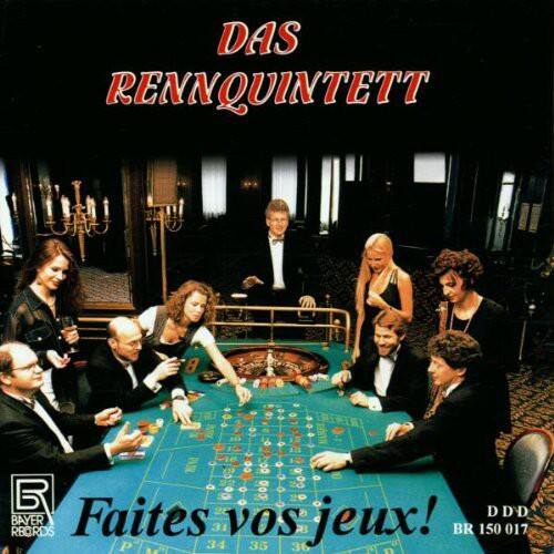 DAS RENNQUINTETT

Faites vos jeux!

BR 150 017

P 34 35 36

A D

BAYER RECORDS

D D D