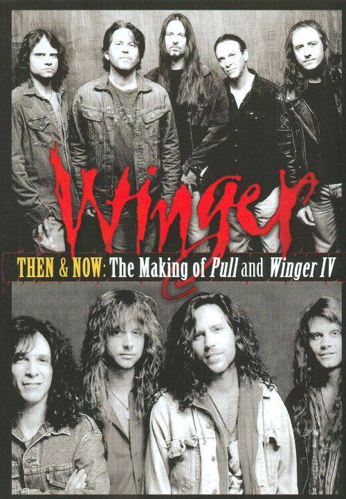 Then and Now: Making of Pull and Winger IV [DVD]