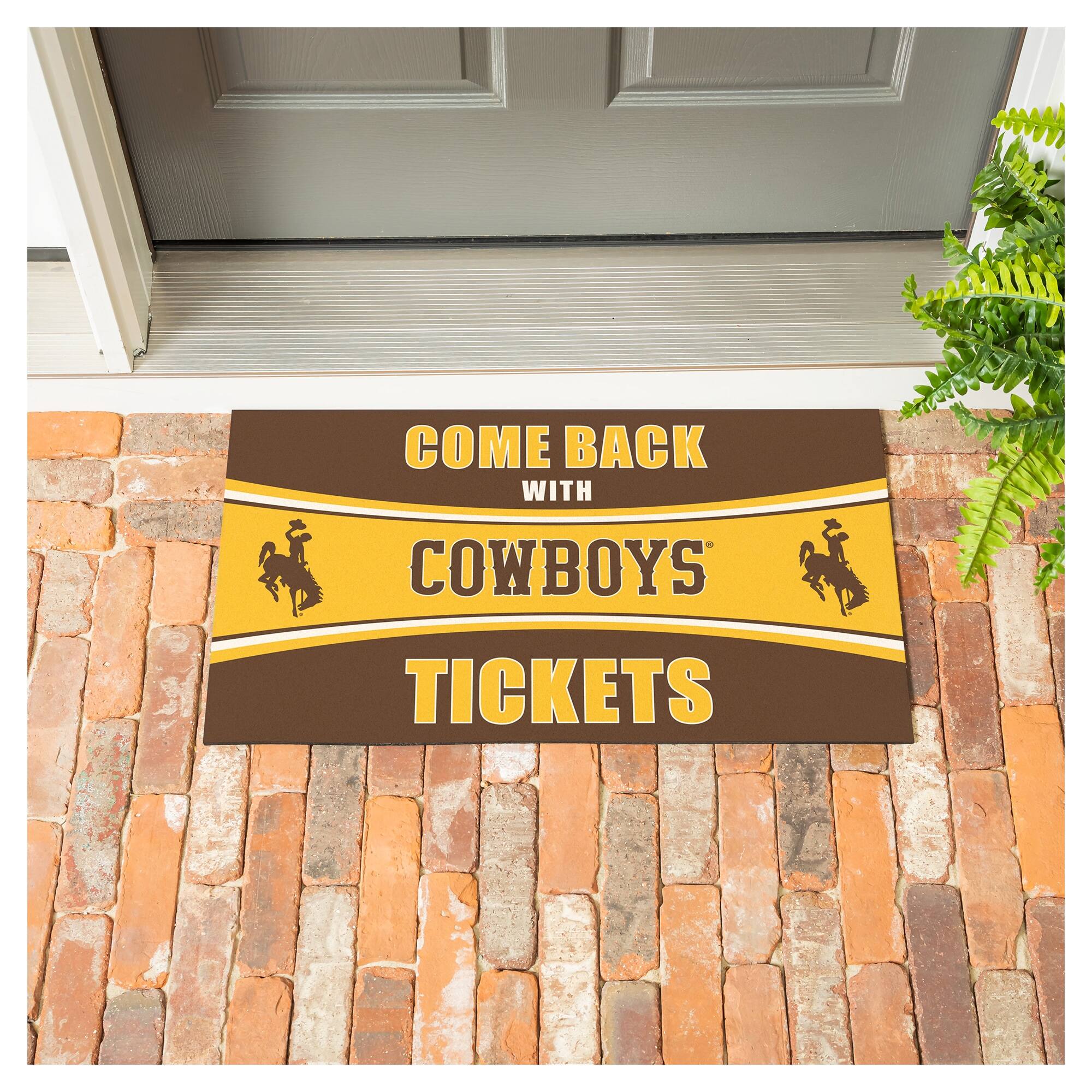 COME BACK WITH COWBOYS TICKETS