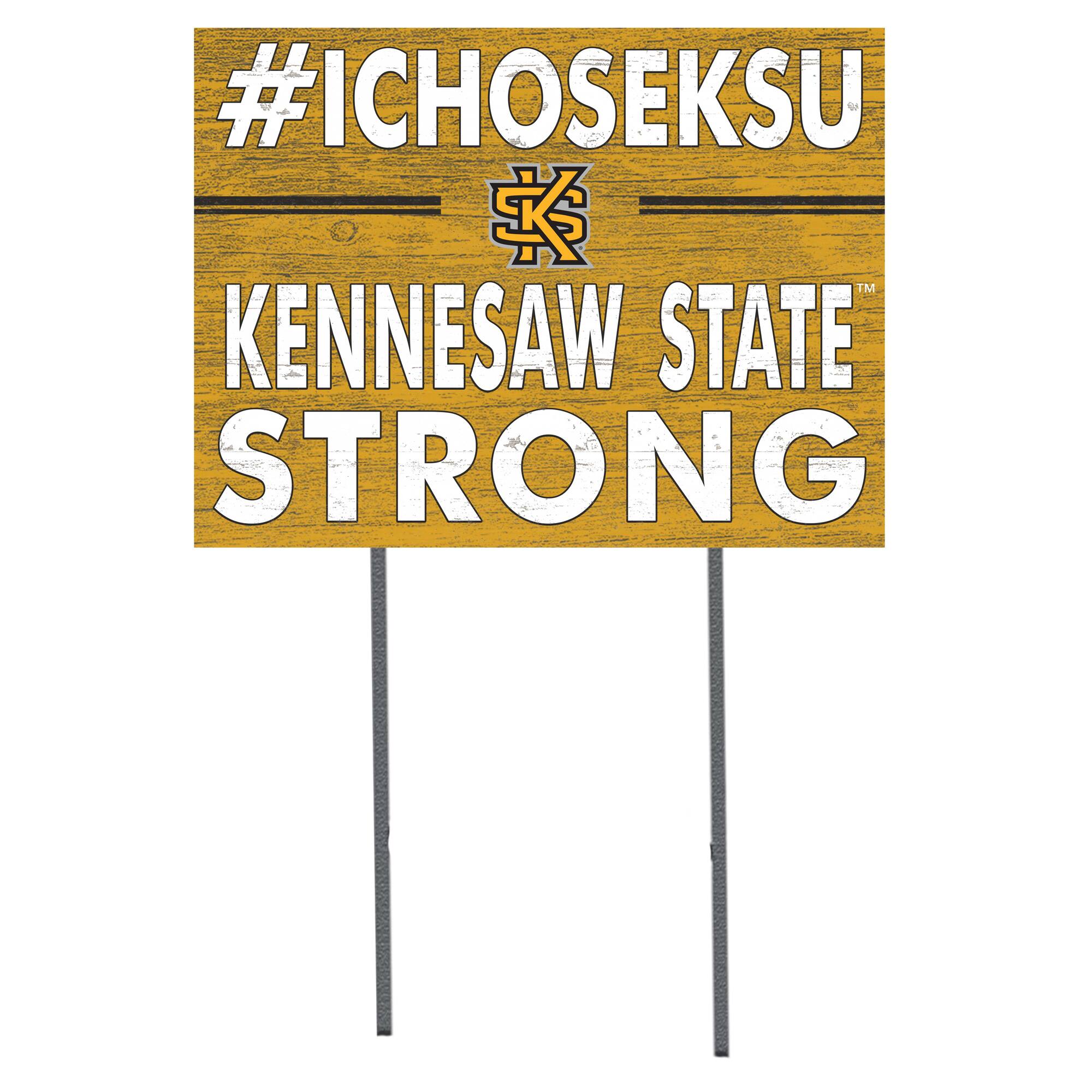 Kennesaw State Owls 18'' x 24'' I Chose Lawn Sign