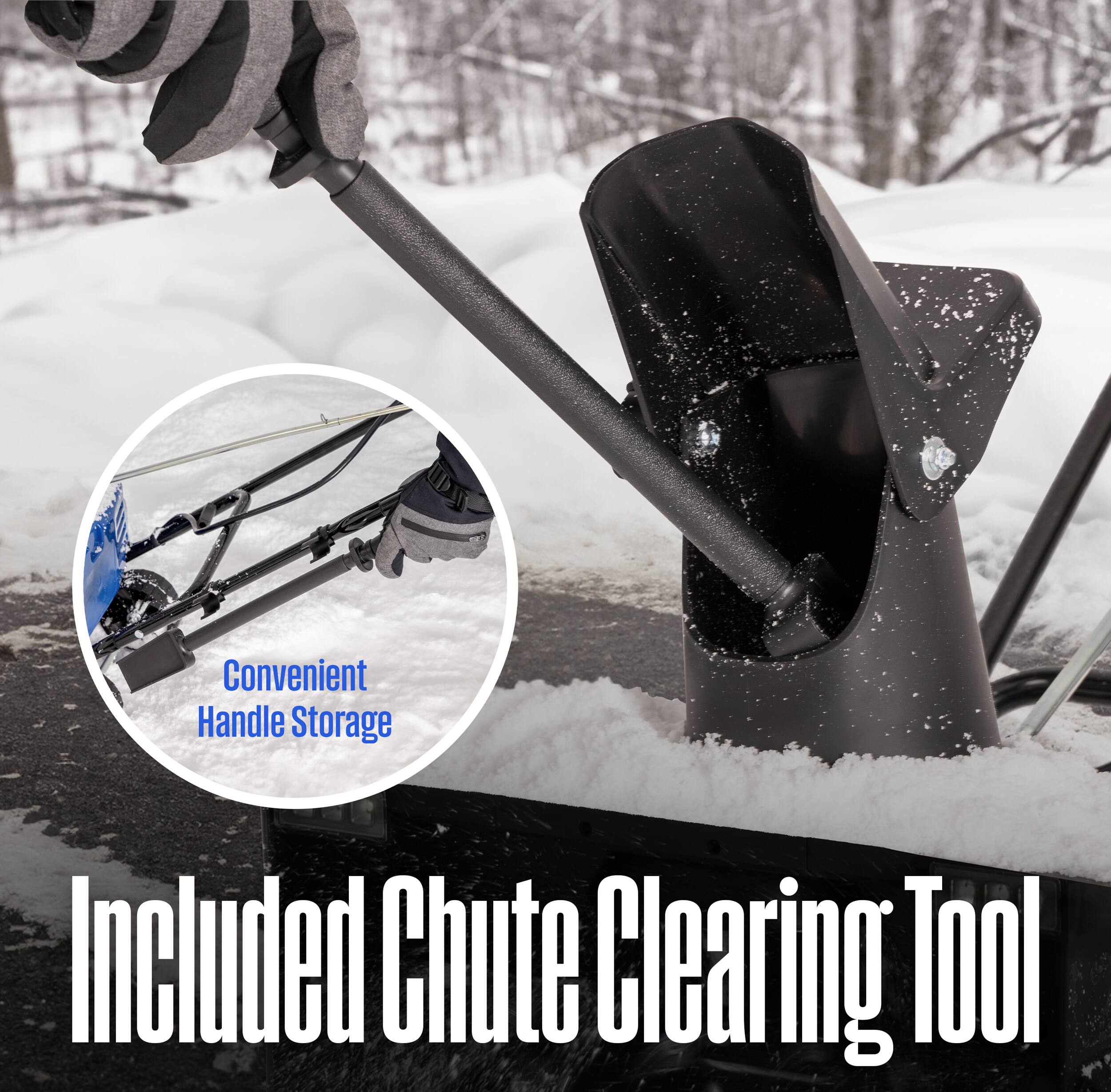 Convenient Handle Storage Included Chute Clearing Tool