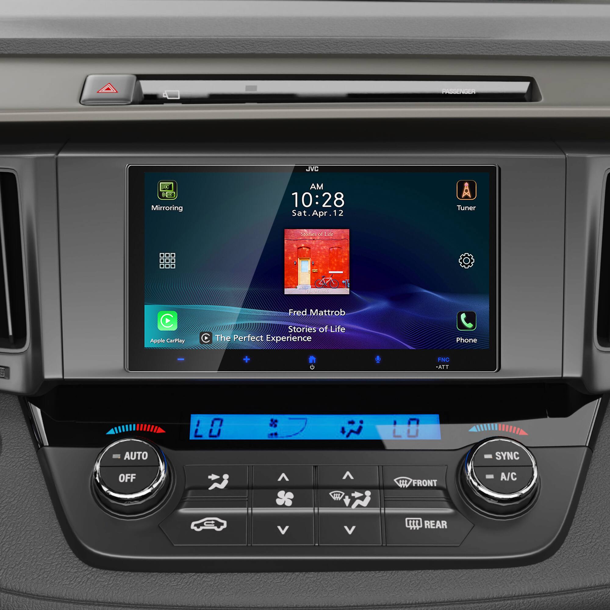 PASSENGER

JVC

AM 10:28 Sat. Apr. 12

Tuner

Mirroring

Fred Mattrob - Stories of Life

Apple CarPlay

The Perfect Experience

Phone

FNC - ATT

AUTO OFF

SYNC

A/C

LO

FRONT

REAR