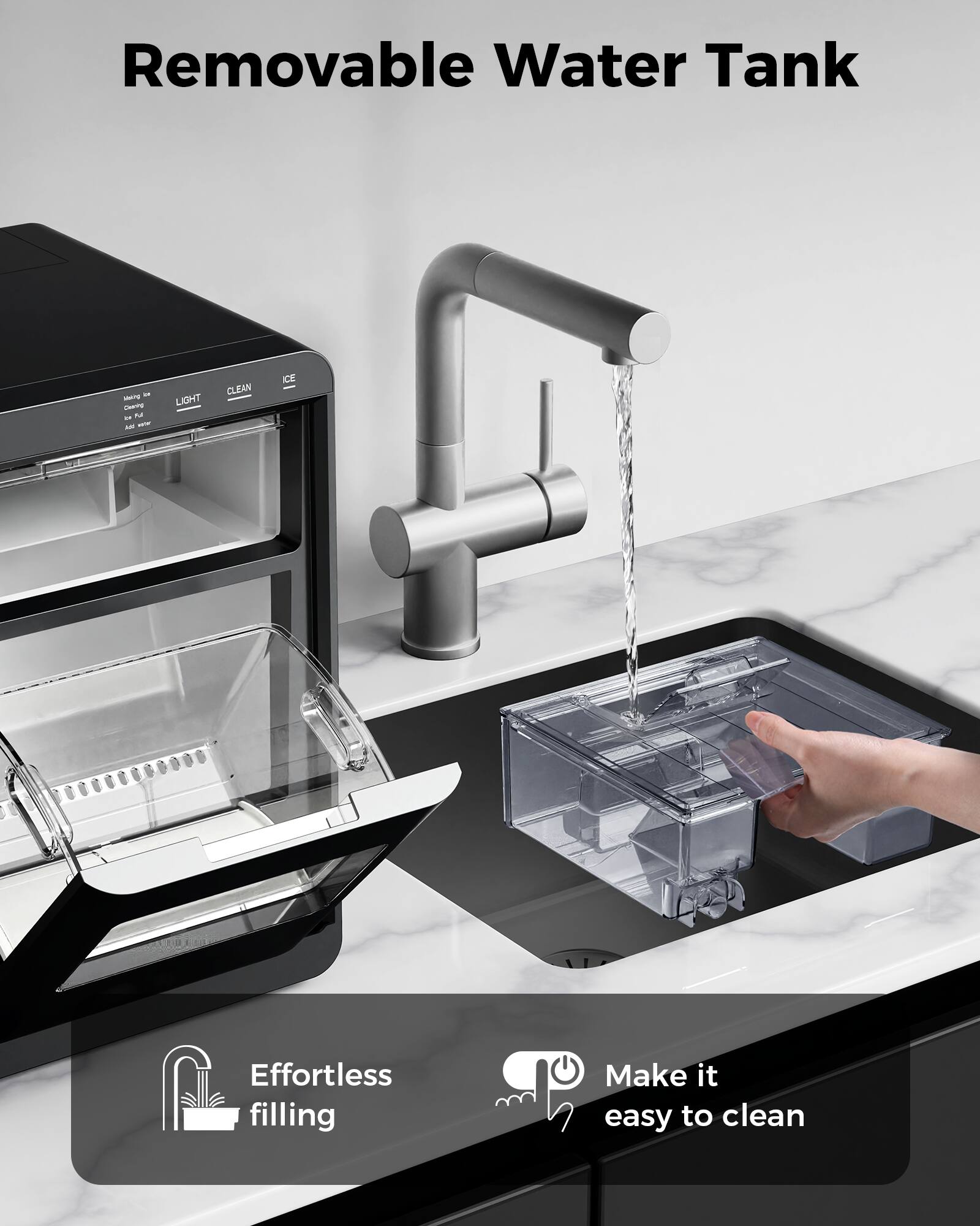 Removable Water Tank

Effortless filling

Make it easy to clean