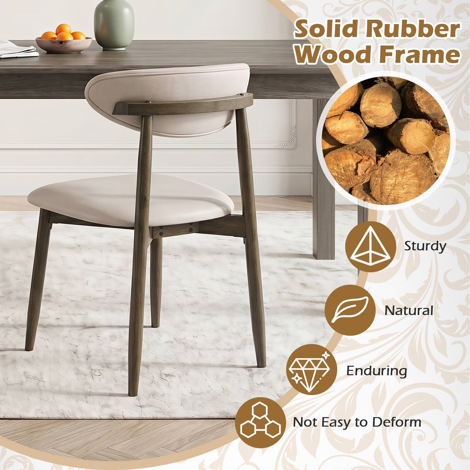 Solid Rubber Wood Frame  
Sturdy  
Natural  
Enduring  
Not Easy to Deform