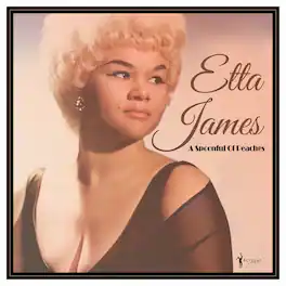 Etta James - A Spoonful Of Peaches 1955-62 - VINYL LP