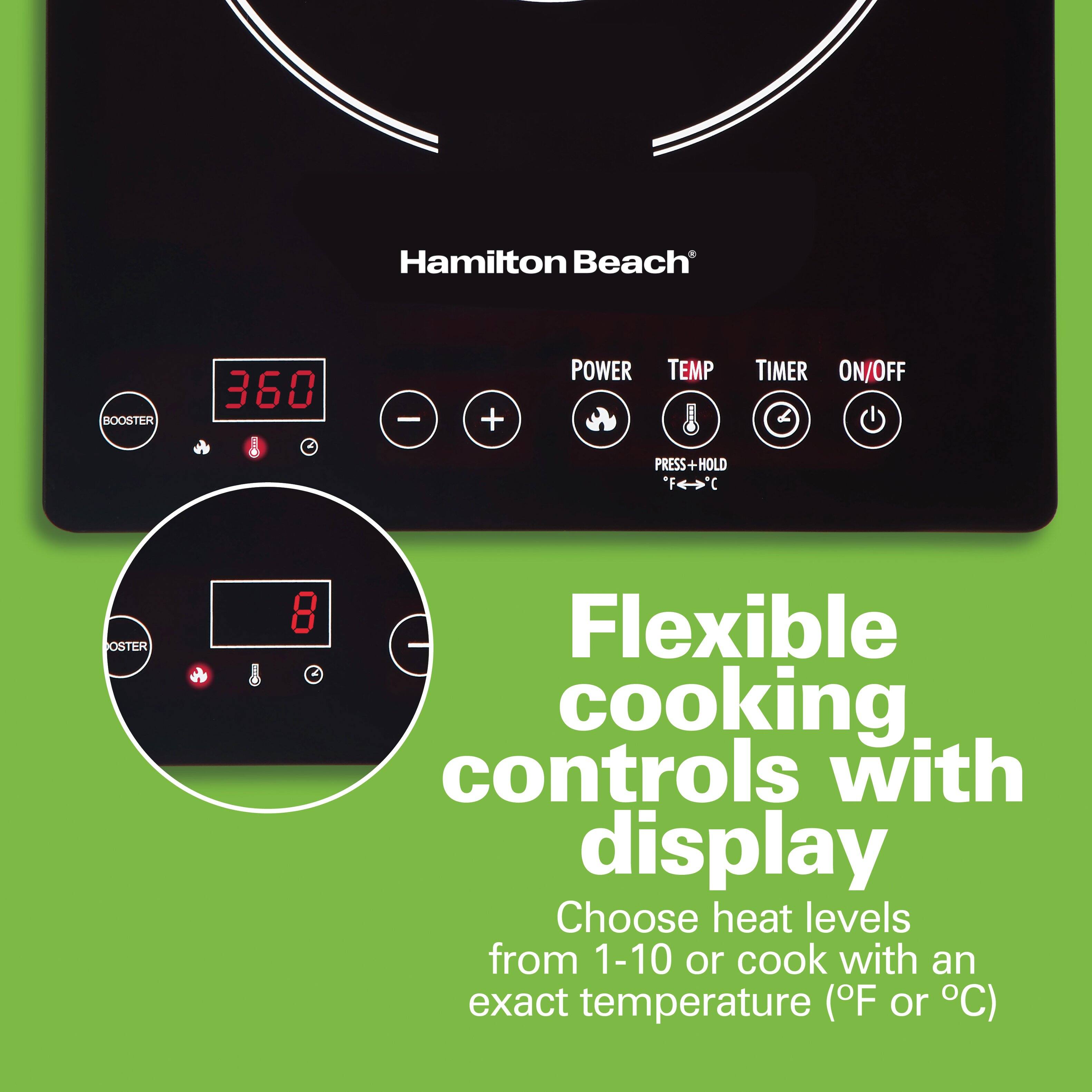 Hamilton Beach BOOSTER 360  + POWER TEMP TIMER ON/OFF PRESS + HOLD "F<>"C OSTER  8 Flexible cooking controls with display Choose heat levels from 1-10 or cook with an exact temperature (F or C)