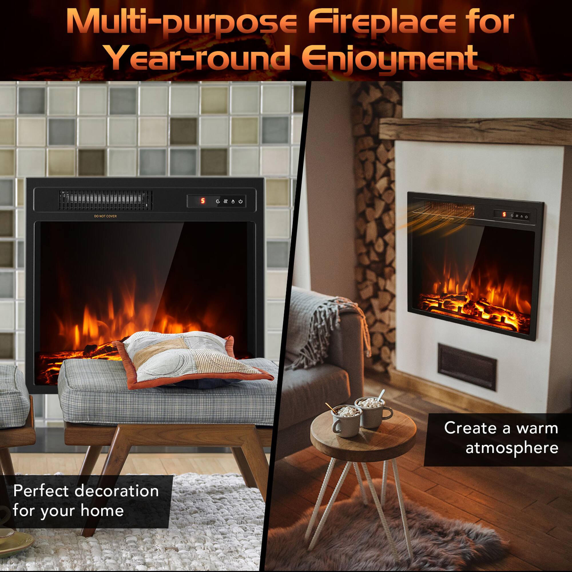 Multi-purpose Fireplace for Year-round Enjoyment

Perfect decoration for your home

Create a warm atmosphere
