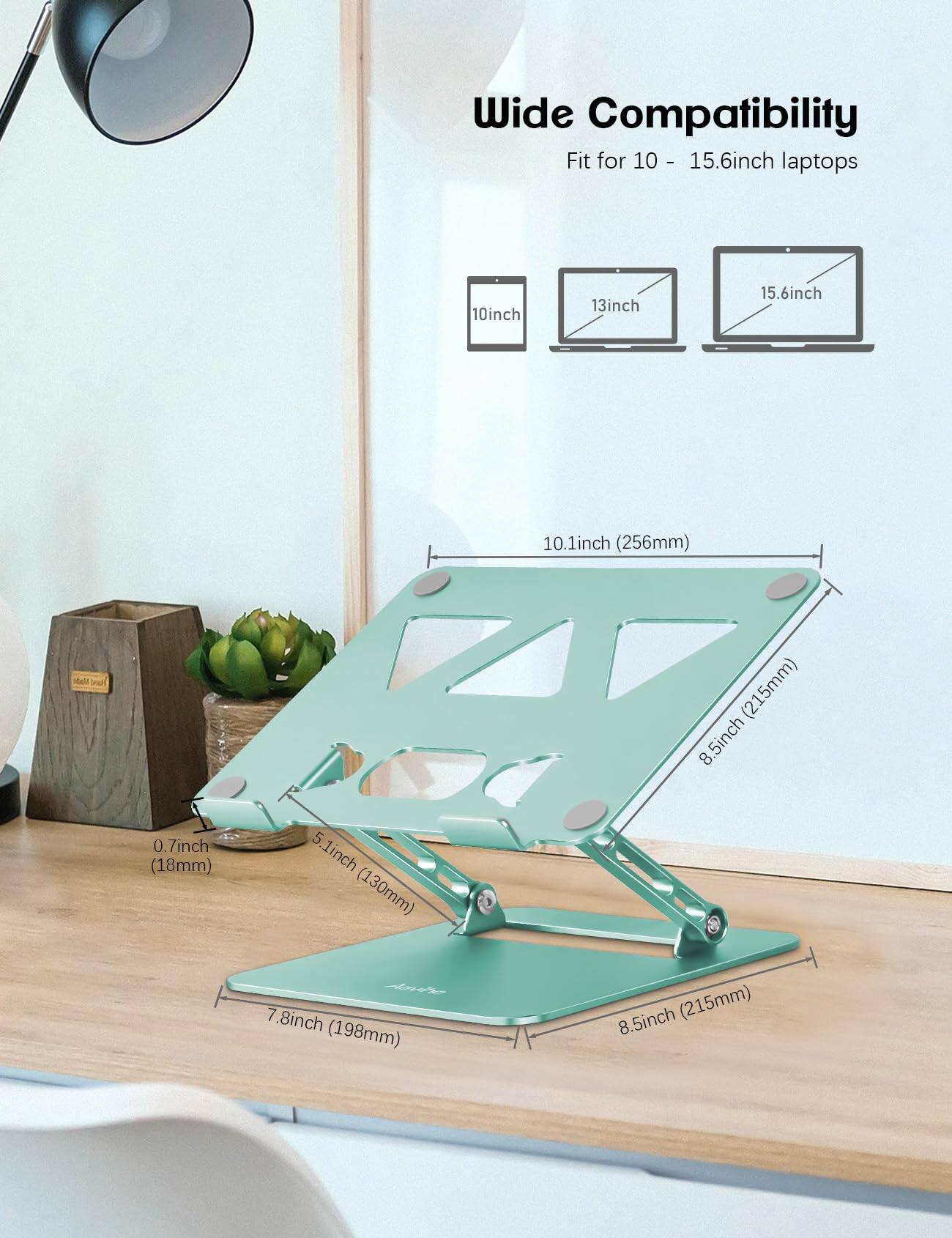 Wide Compatibility Fit for 10 - 15.6inch laptops  
10inch  
13inch  
15.6inch  
10.1inch (256mm)  
8.5inch (215mm)  
7.8inch (198mm)  
5.1inch (130mm)  
0.7inch (18mm)