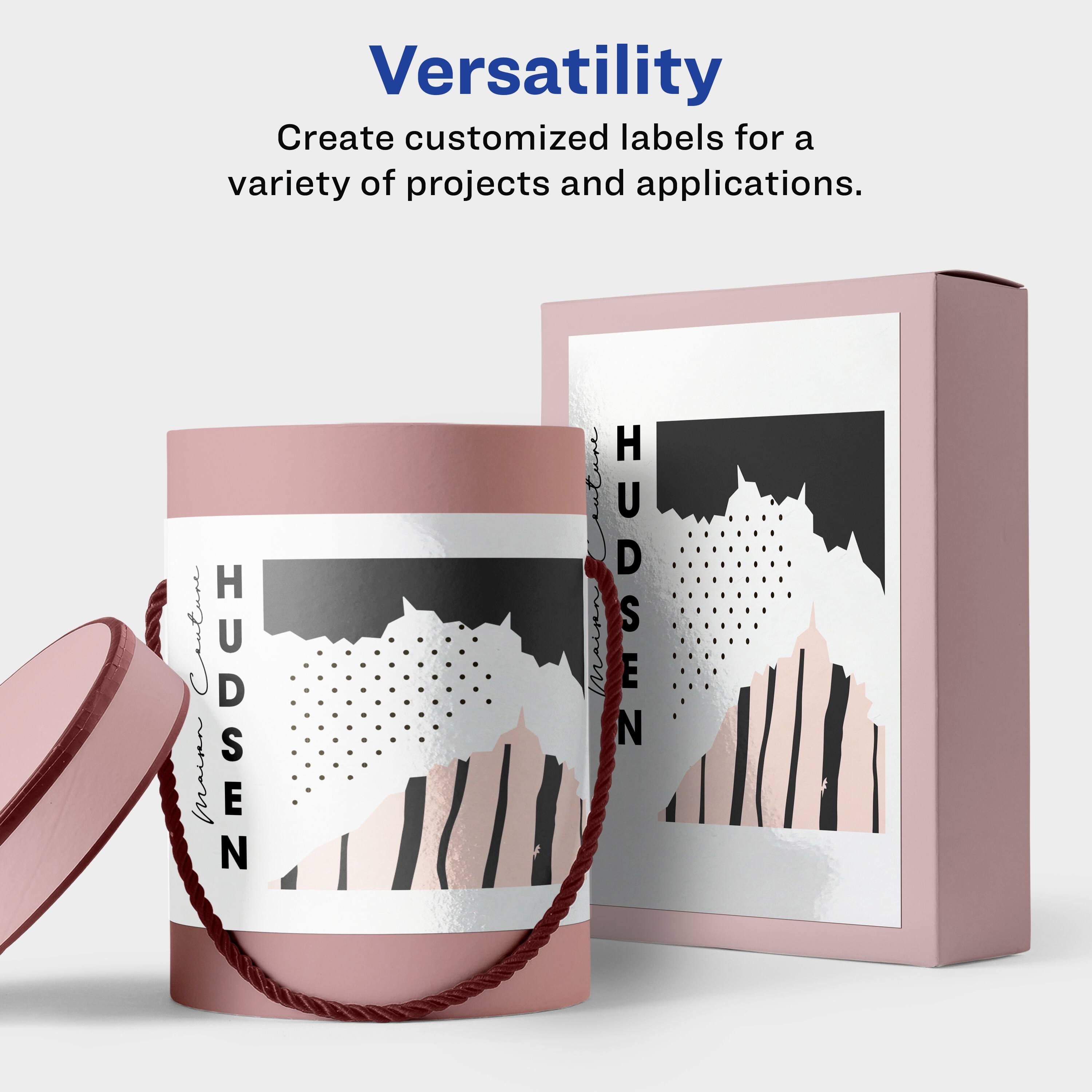 Versatility  
Create customized labels for a variety of projects and applications.  

HUDSEN  
HUDSEN