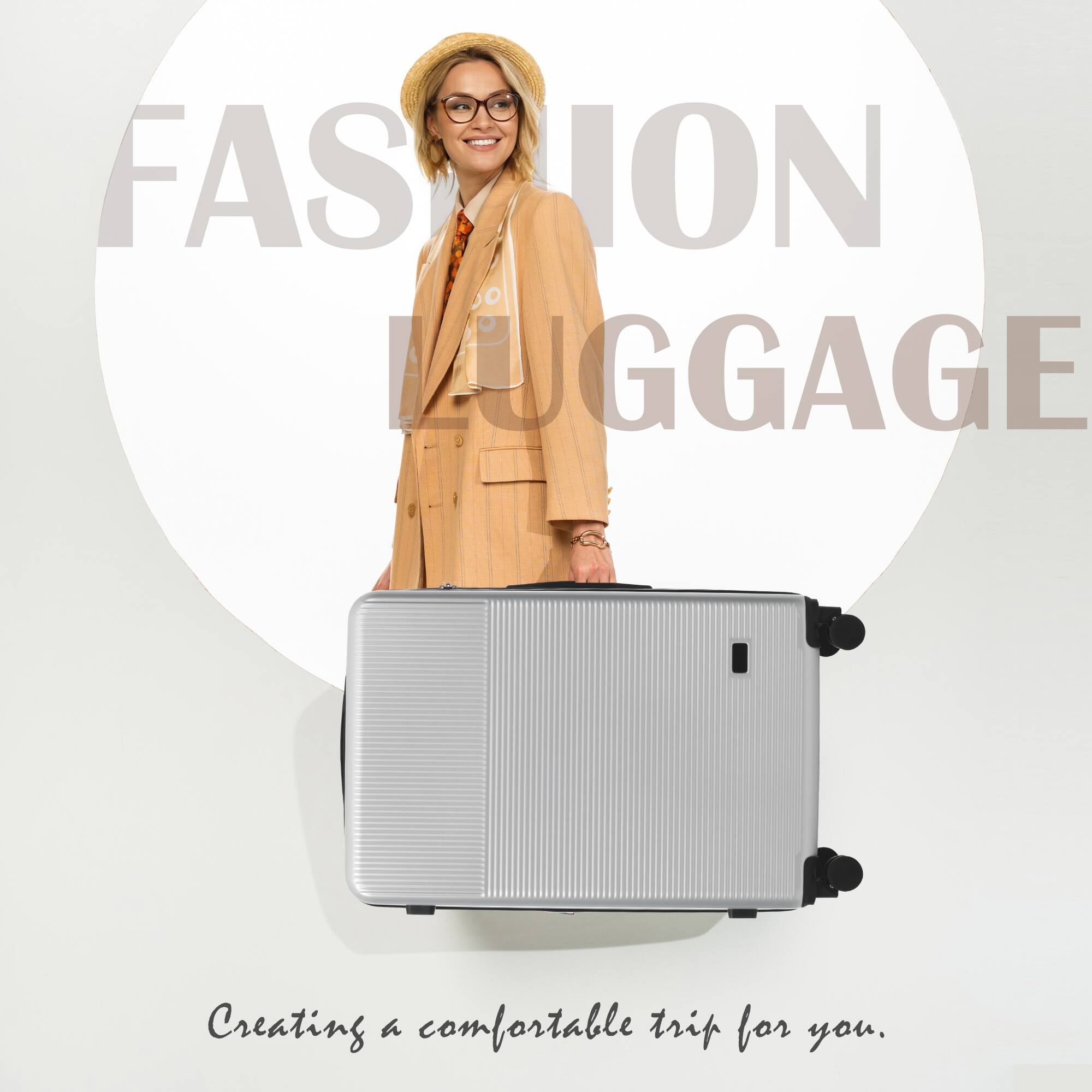FASHION LUGGAGE  
Creating a comfortable trip for you.