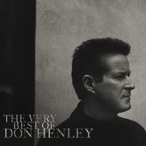  The Very Best of Don Henley [CD]