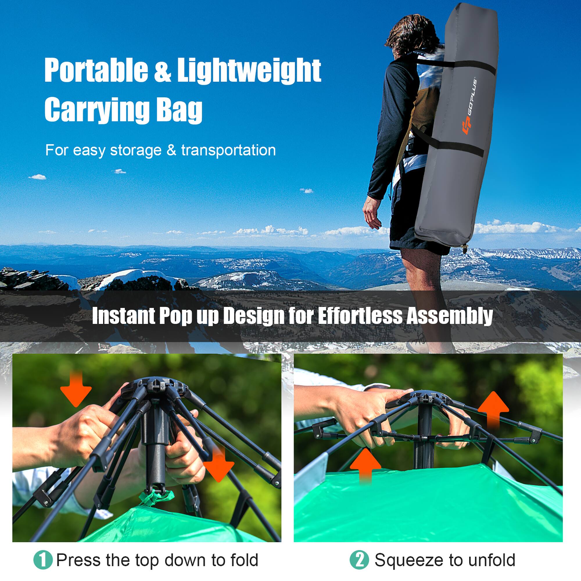 Portable & Lightweight Carrying Bag: For easy storage & transportation. Instant Pop up Design for Effortless Assembly. 1. Press the top down to fold. 2. Squeeze to unfold.