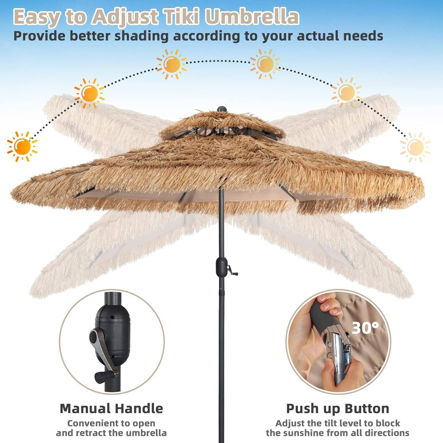 Easy to Adjust Tiki Umbrella, Provide better shading according to your actual needs, Manual Handle, Convenient to open and retract the umbrella, Push up Button, Adjust the tilt level to block the sunshine from all directions