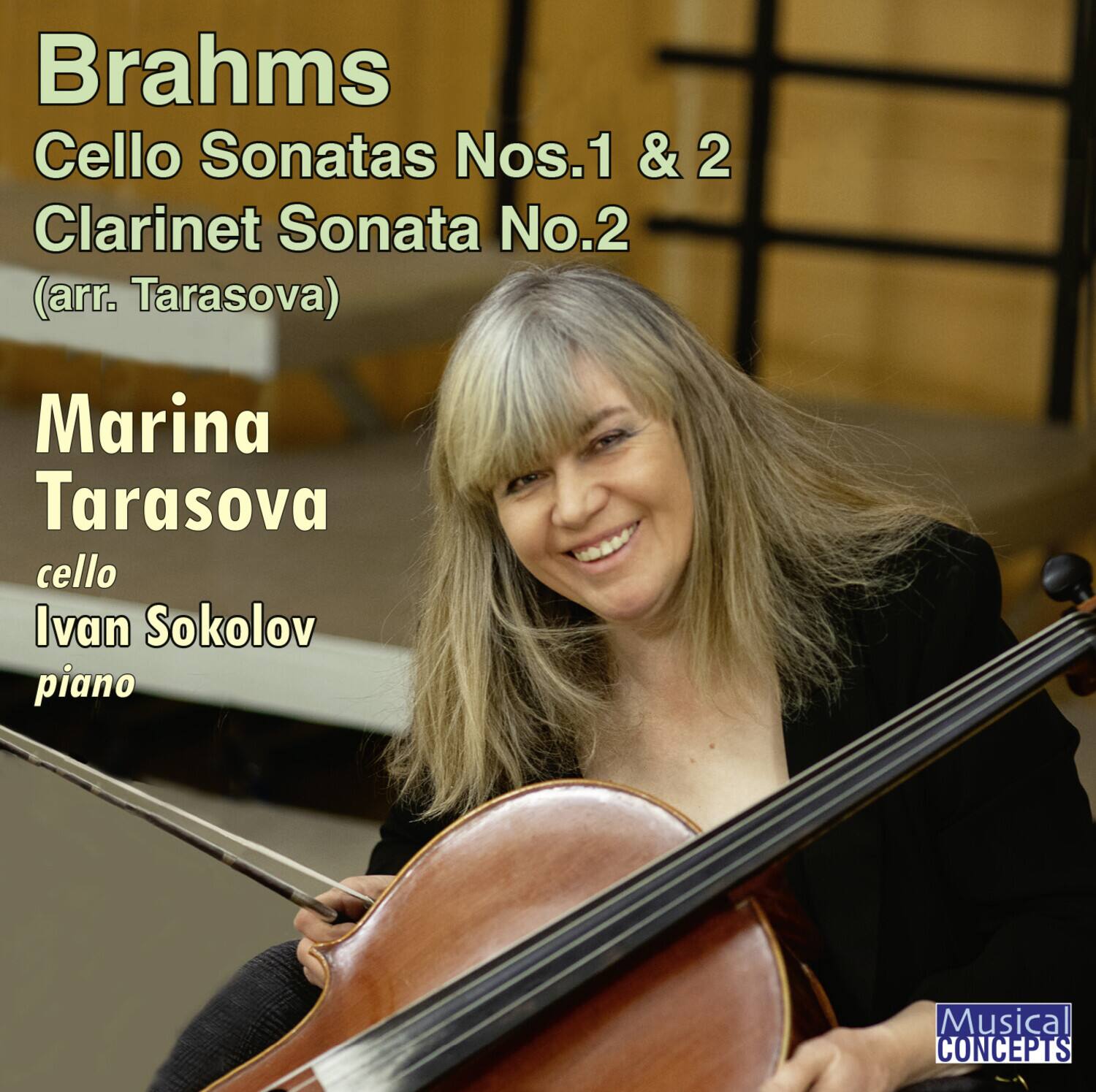 Marina Tarasova - Brahms: Cello Sonatas/Clarinet Sonata No. 2 (arr. Tarasova)   - COMPACT DISCS [CD]