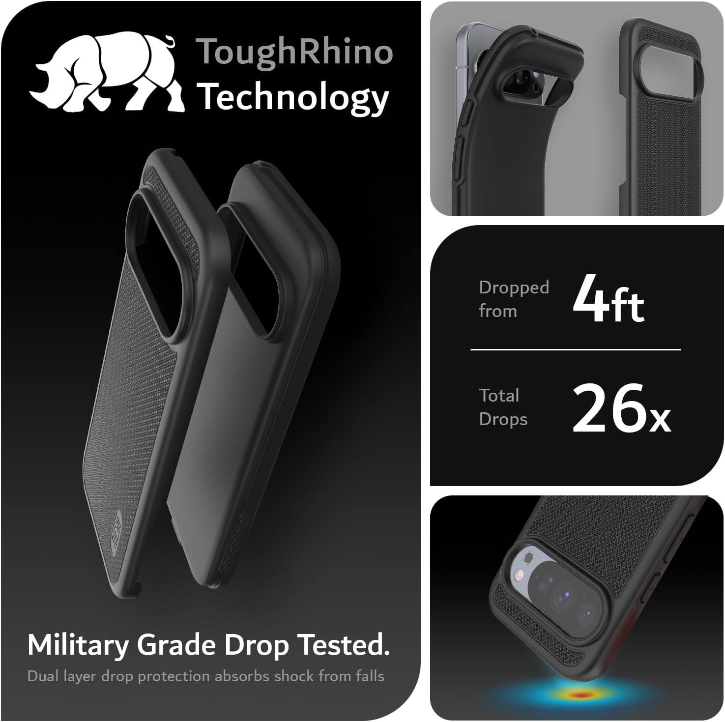 ToughRhino Technology

Dropped from 4ft

Total Drops 26x

Military Grade Drop Tested.
Dual layer drop protection absorbs shock from falls
