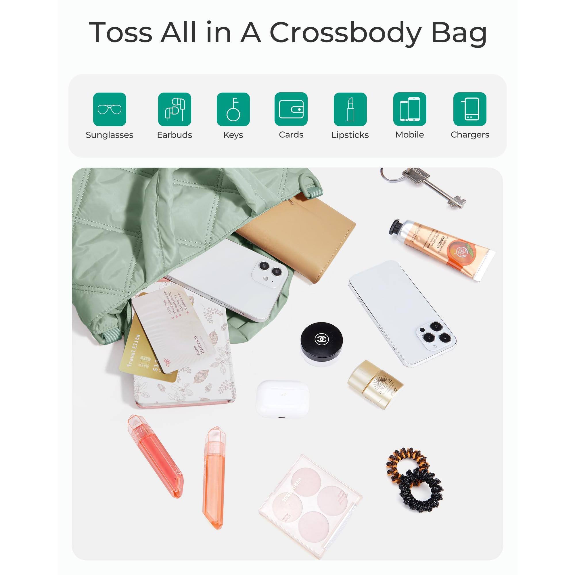 Toss All in A Crossbody Bag

- Sunglasses
- Earbuds
- Keys
- Cards
- Lipsticks
- Mobile
- Chargers