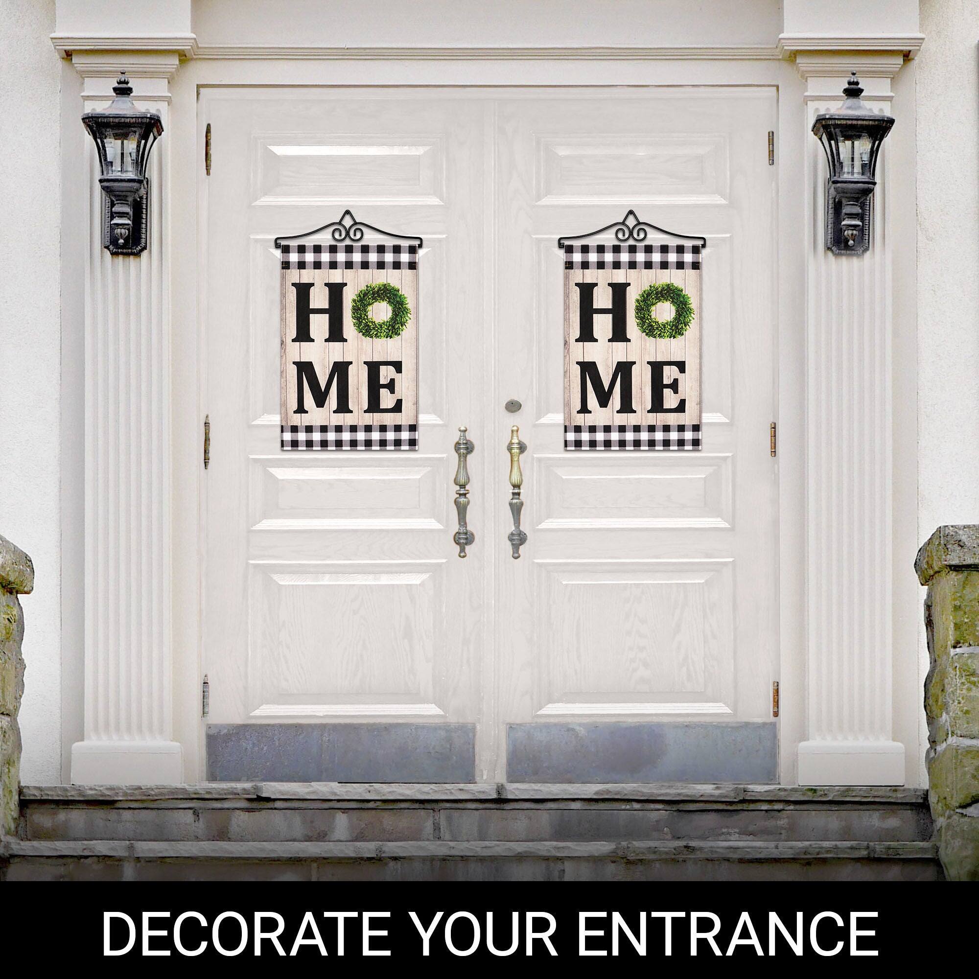 HOME HOME  
DECORATE YOUR ENTRANCE