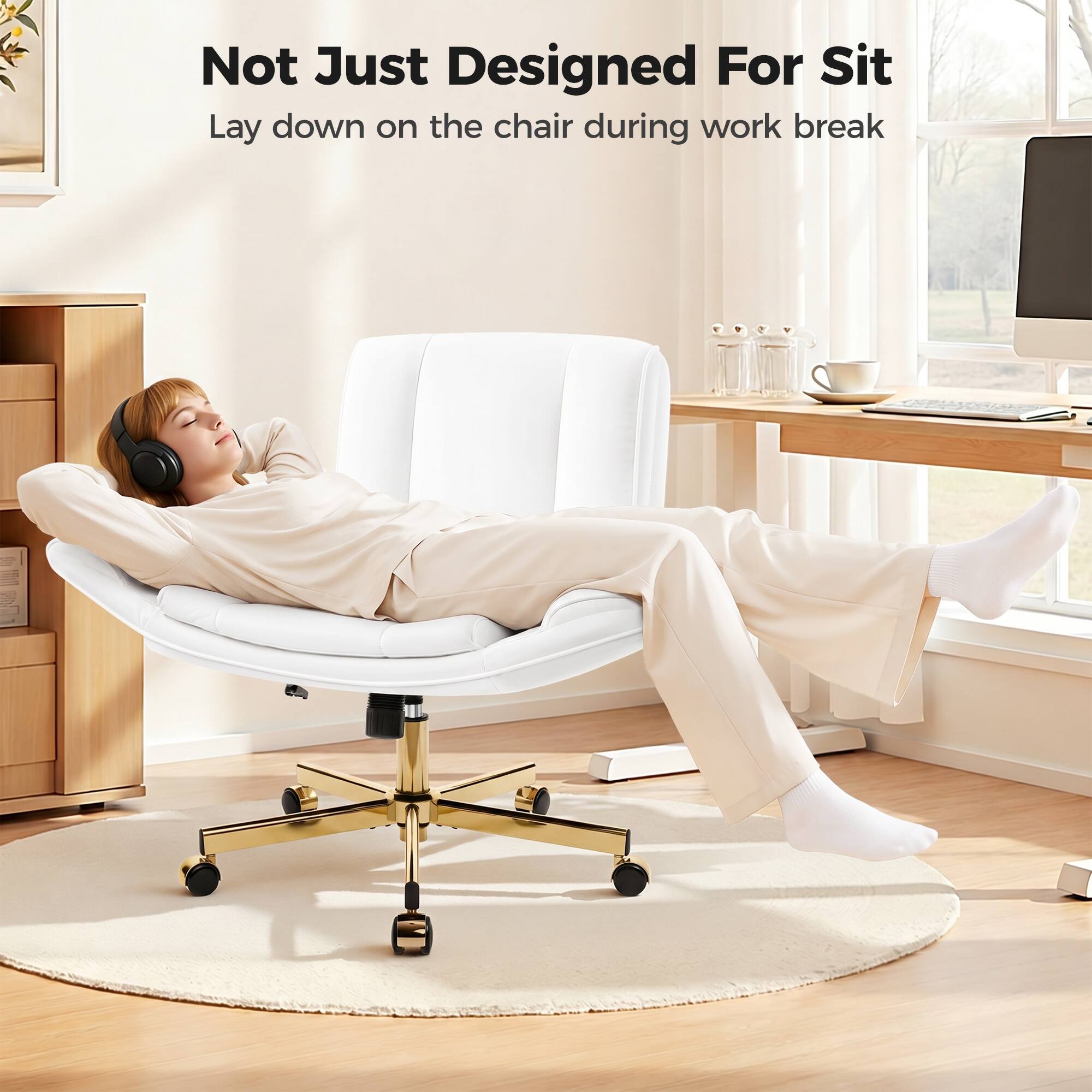 Not Just Designed For Sit  
Lay down on the chair during work break