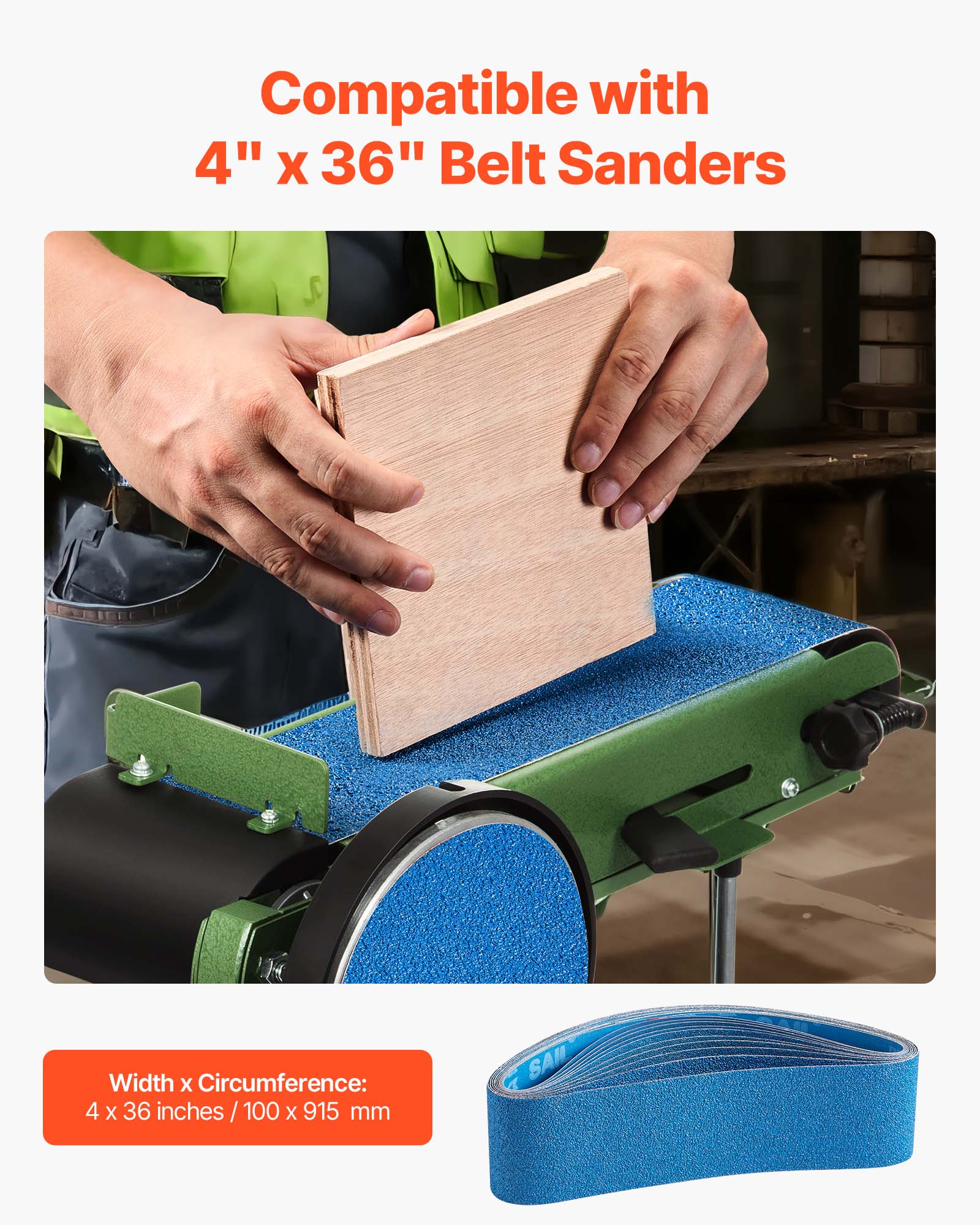 Compatible with 4" x 36" Belt Sanders

Width x Circumference: 4 x 36 inches / 100 x 915 mm