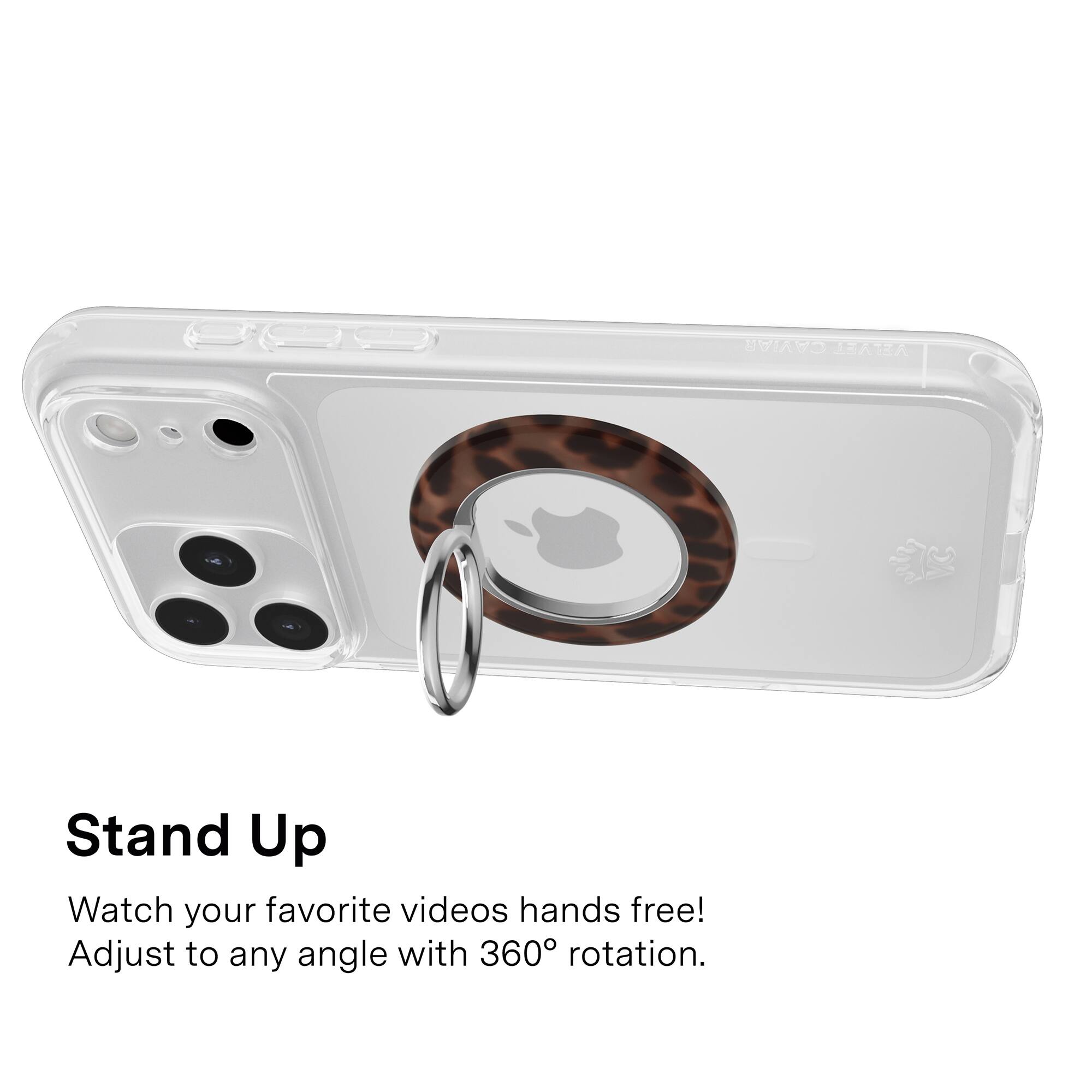 Stand Up

Watch your favorite videos hands free!  
Adjust to any angle with 360° rotation.