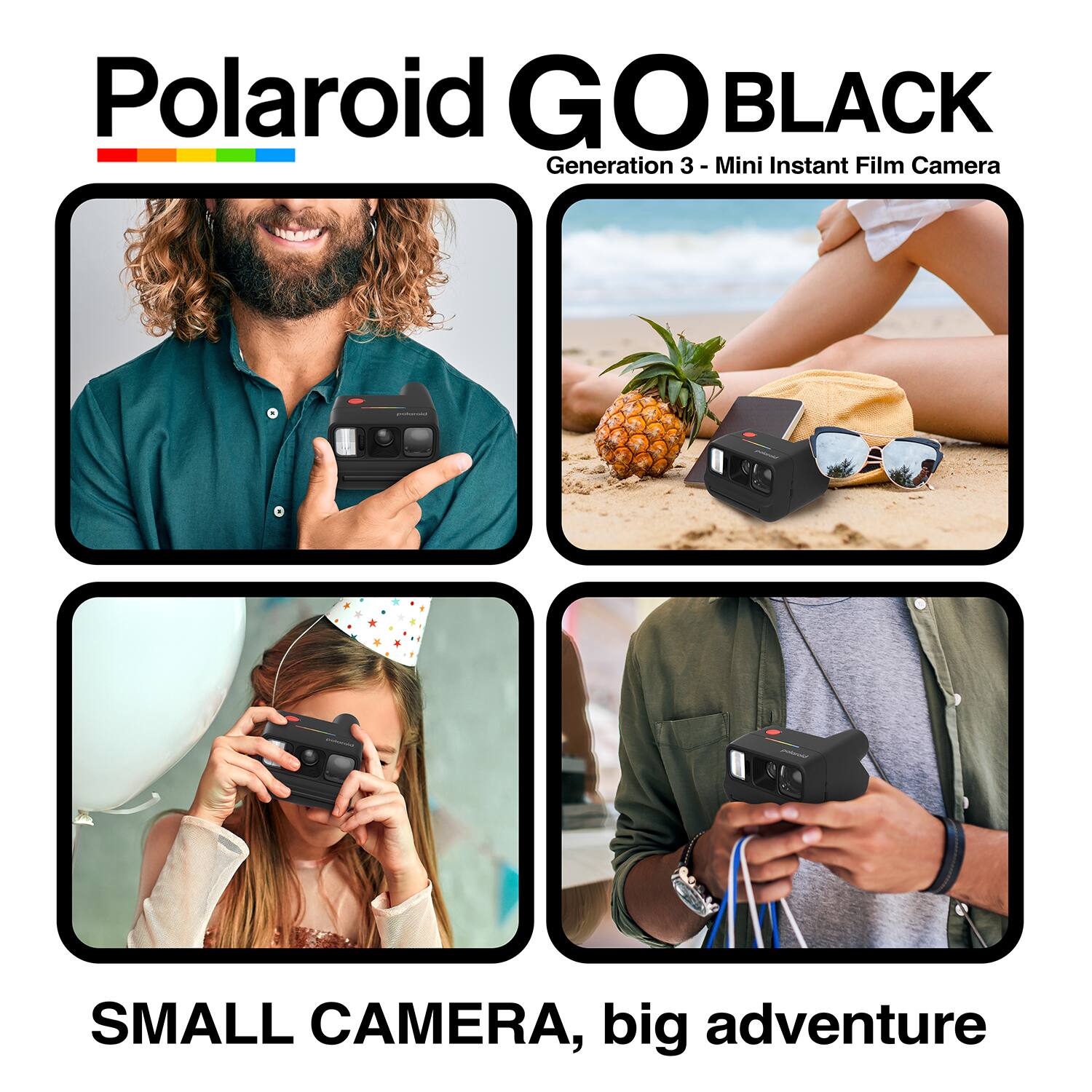 Polaroid GO BLACK  
Generation 3 - Mini Instant Film Camera  

SMALL CAMERA, big adventure