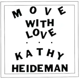 Kathy Heideman - Move With Love - Java - VINYL LP